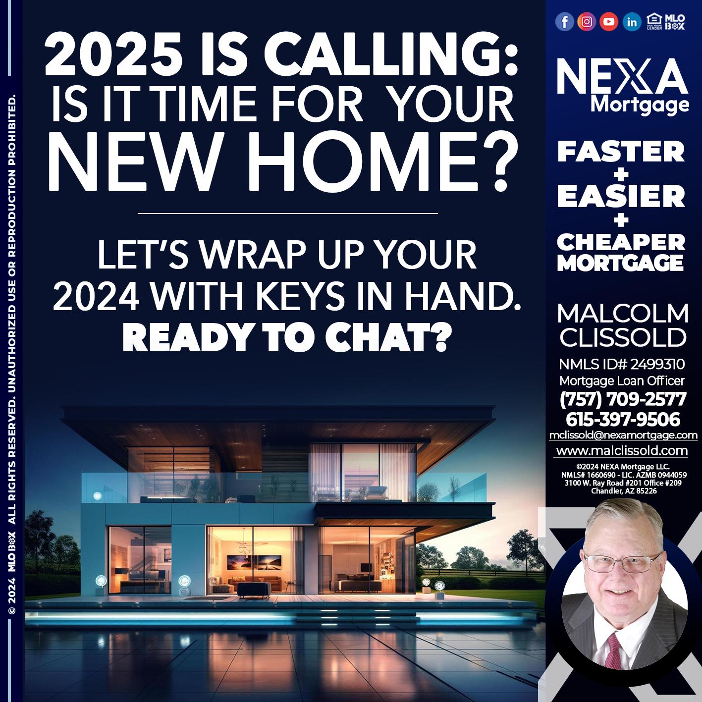 2025 SI CALLING - Malcolm Clissold -Mortgage Loan Officer
