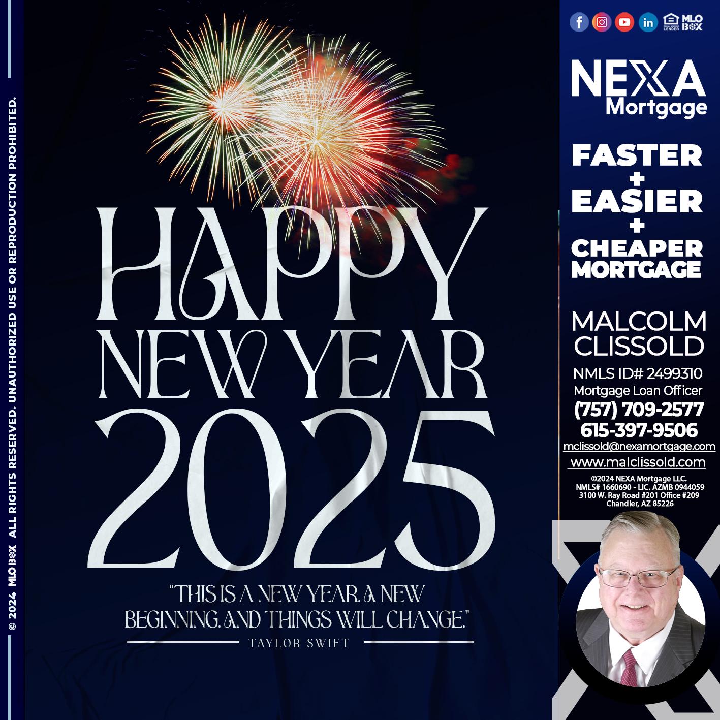 HAPPY NEW YEAR 2025 - Malcolm Clissold -Mortgage Loan Officer