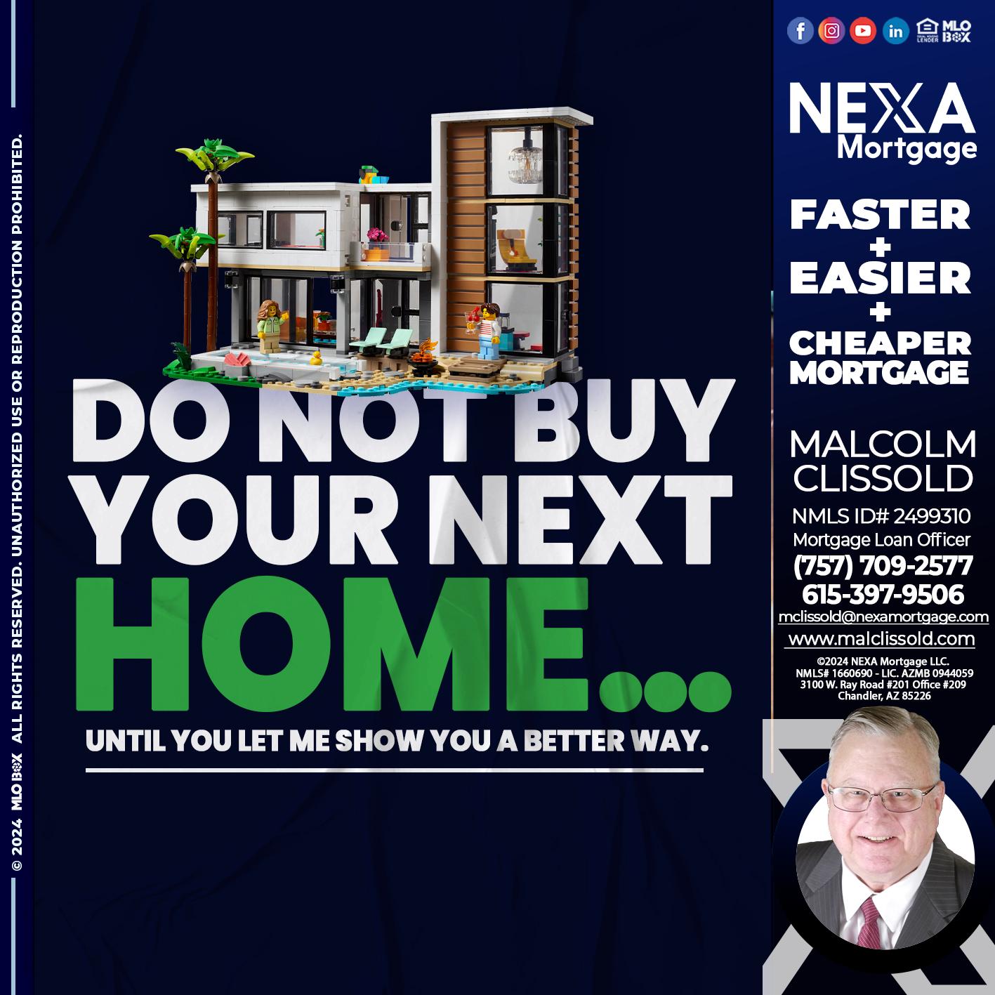 do not buy - Malcolm Clissold -Mortgage Loan Officer
