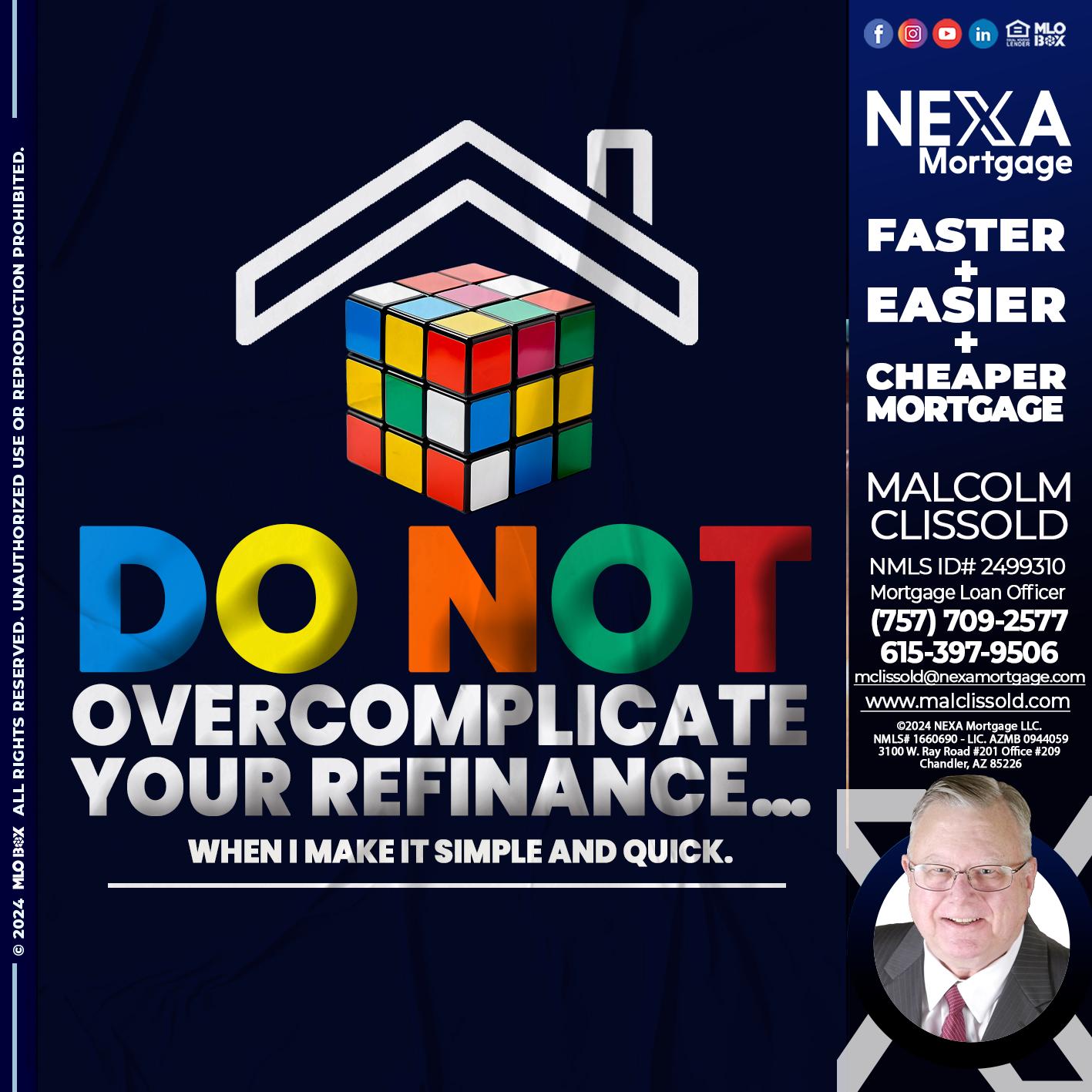 DO NOT - Malcolm Clissold -Mortgage Loan Officer