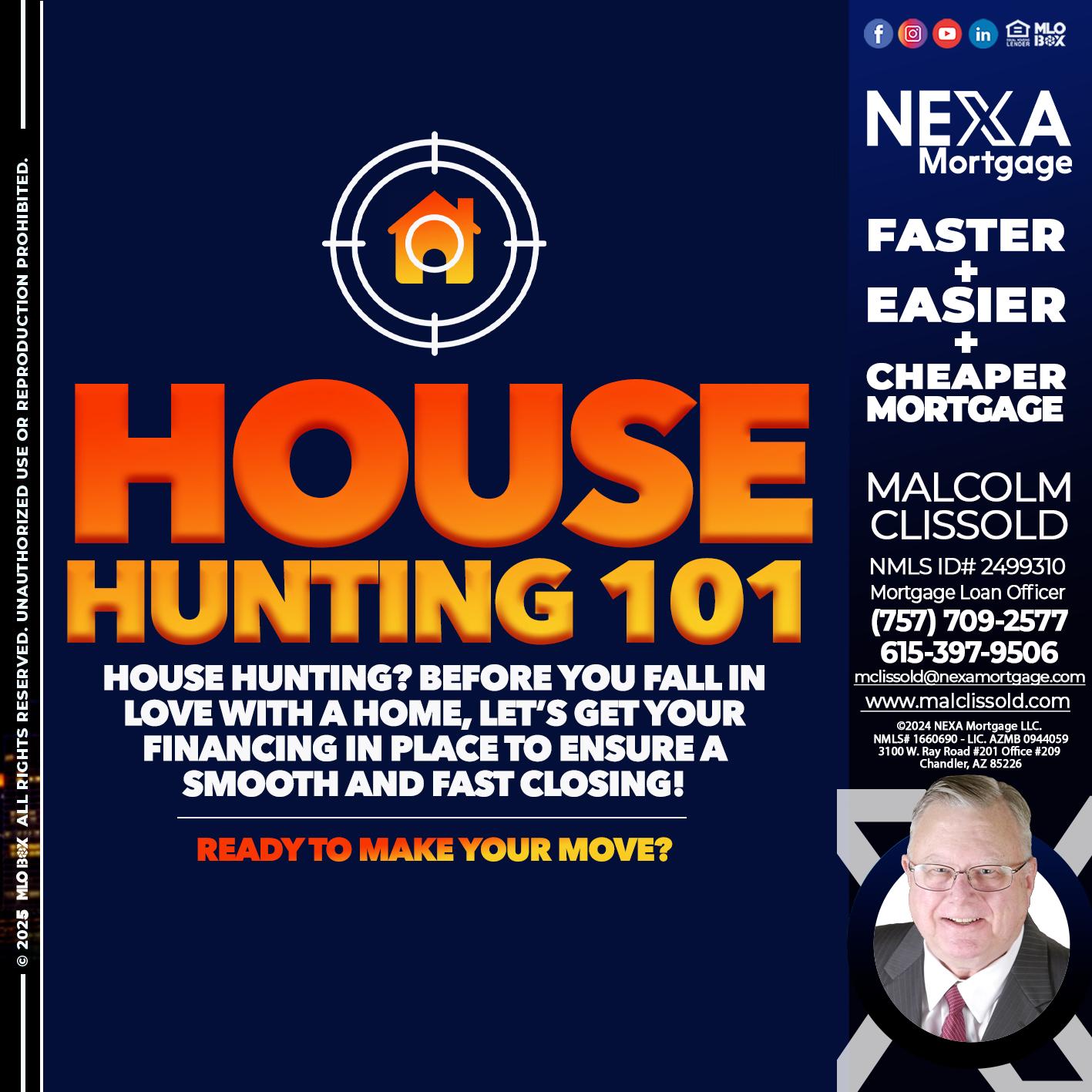 House Hunting 101 - Malcolm Clissold -Mortgage Loan Officer