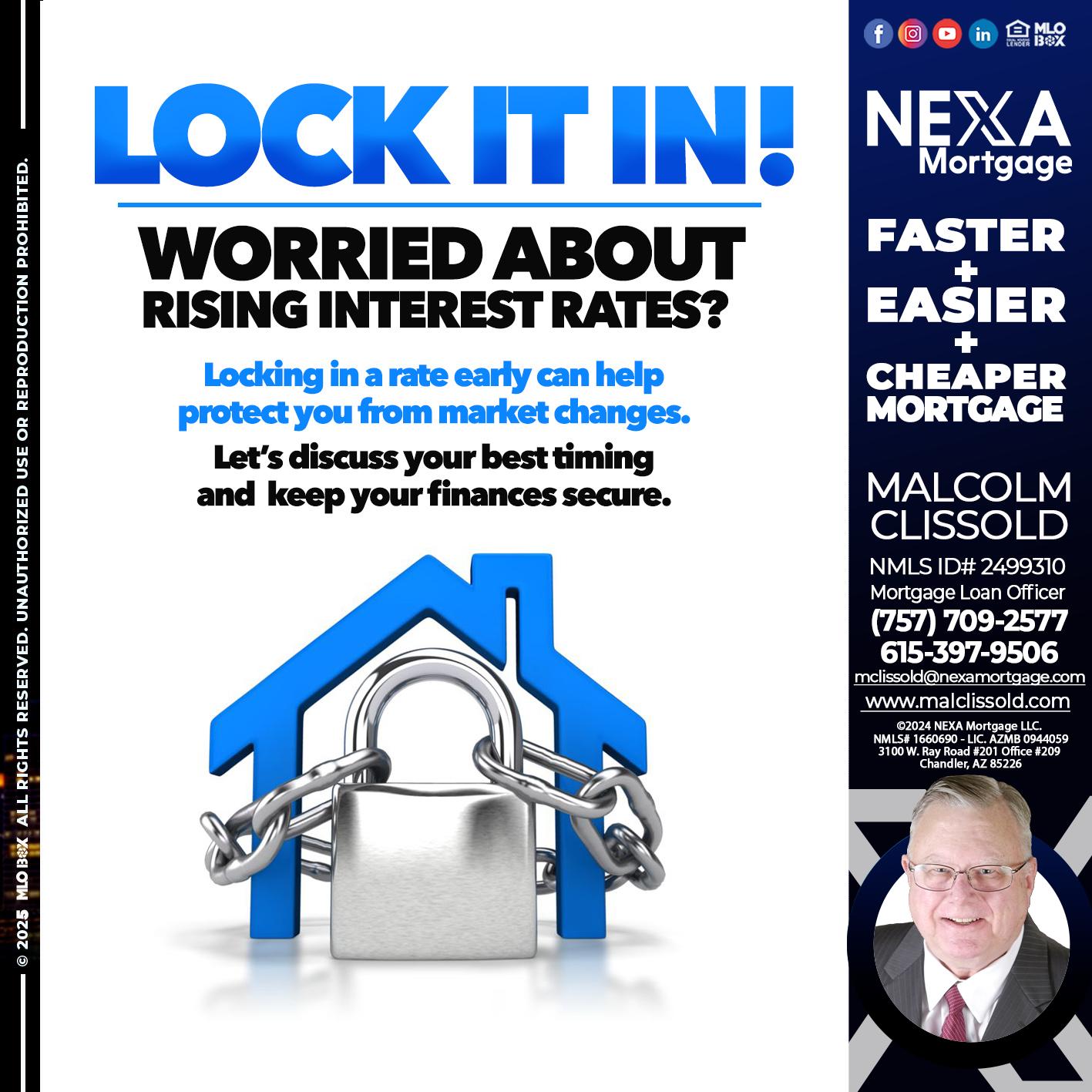 LOCK IT IN - Malcolm Clissold -Mortgage Loan Officer