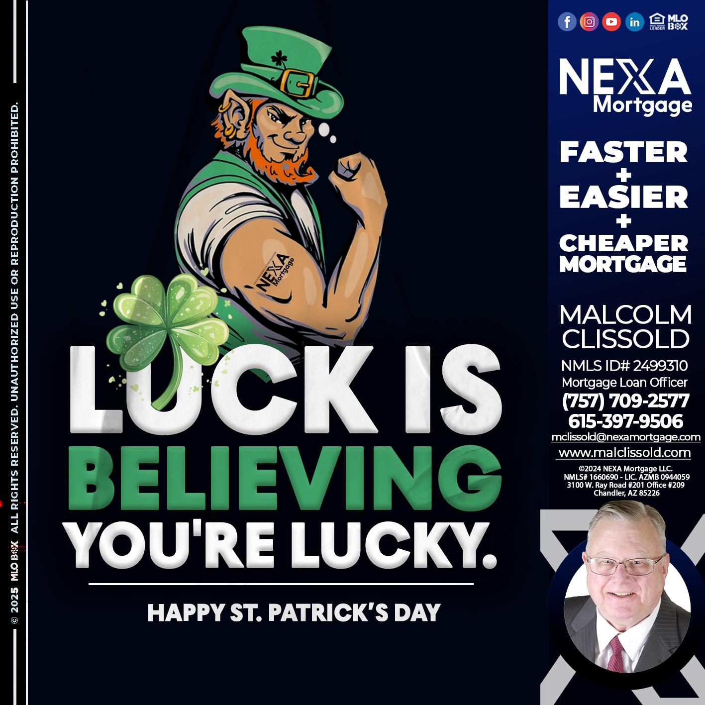 ST. PATRICKS DAY - Malcolm Clissold -Mortgage Loan Officer