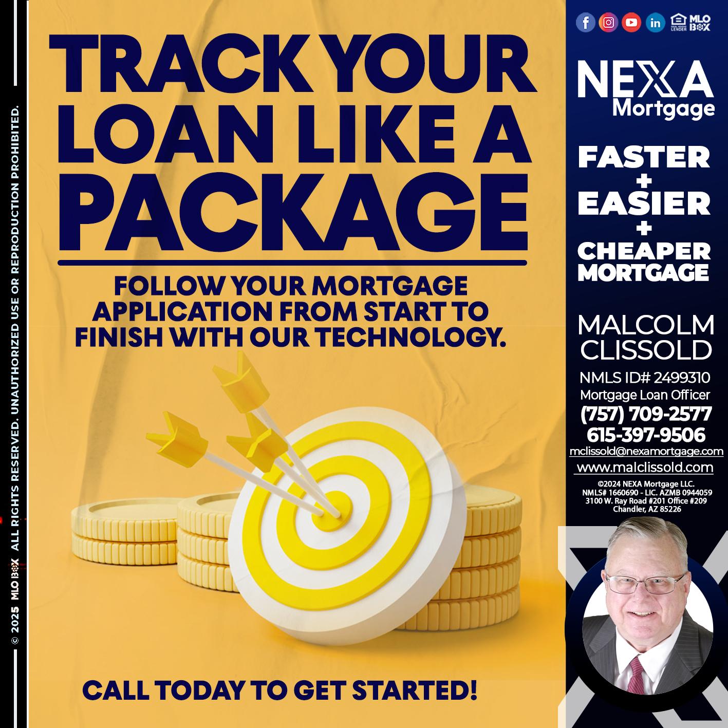 TRACK YOU LOAN - Malcolm Clissold -Mortgage Loan Officer