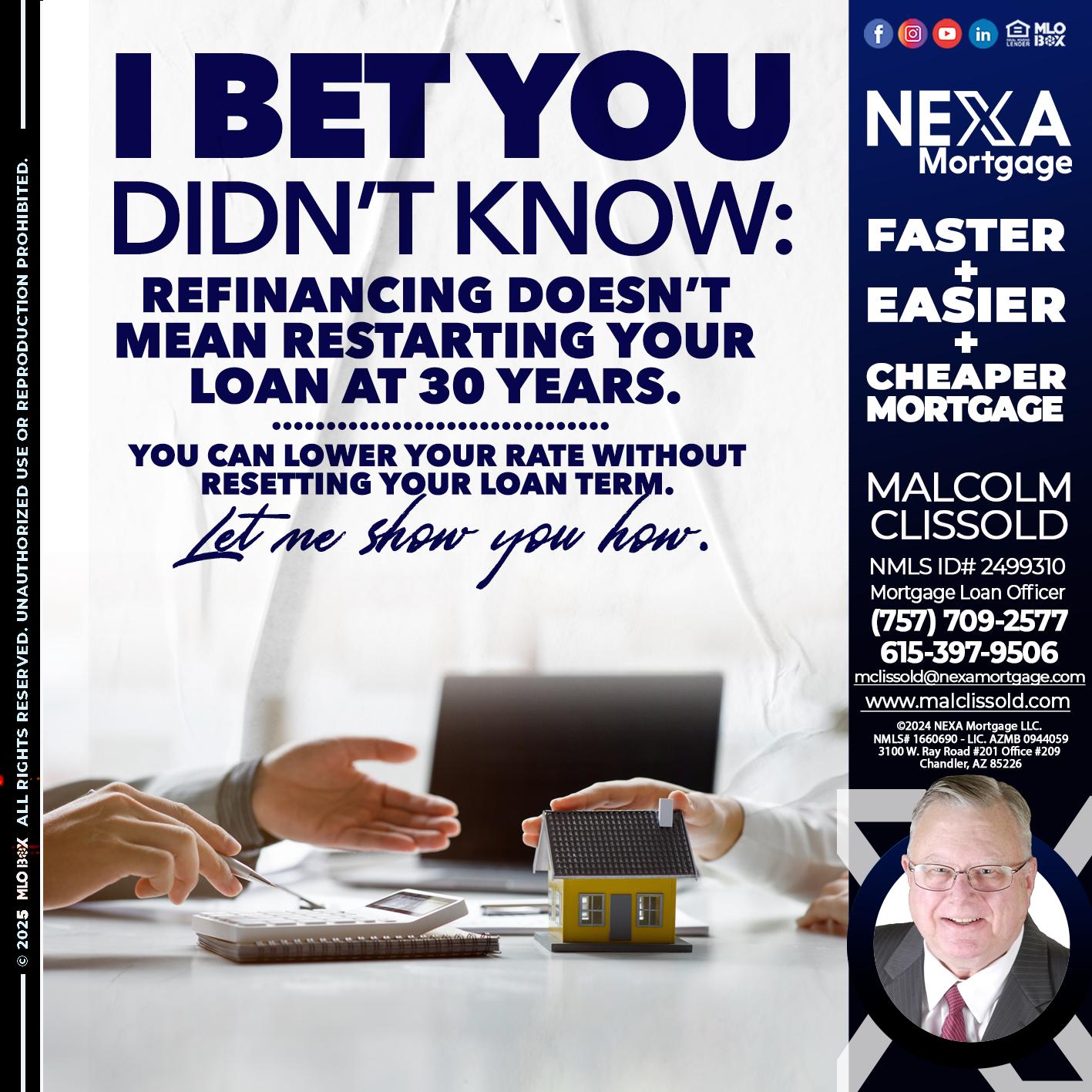 I BET YOU - Malcolm Clissold -Mortgage Loan Officer