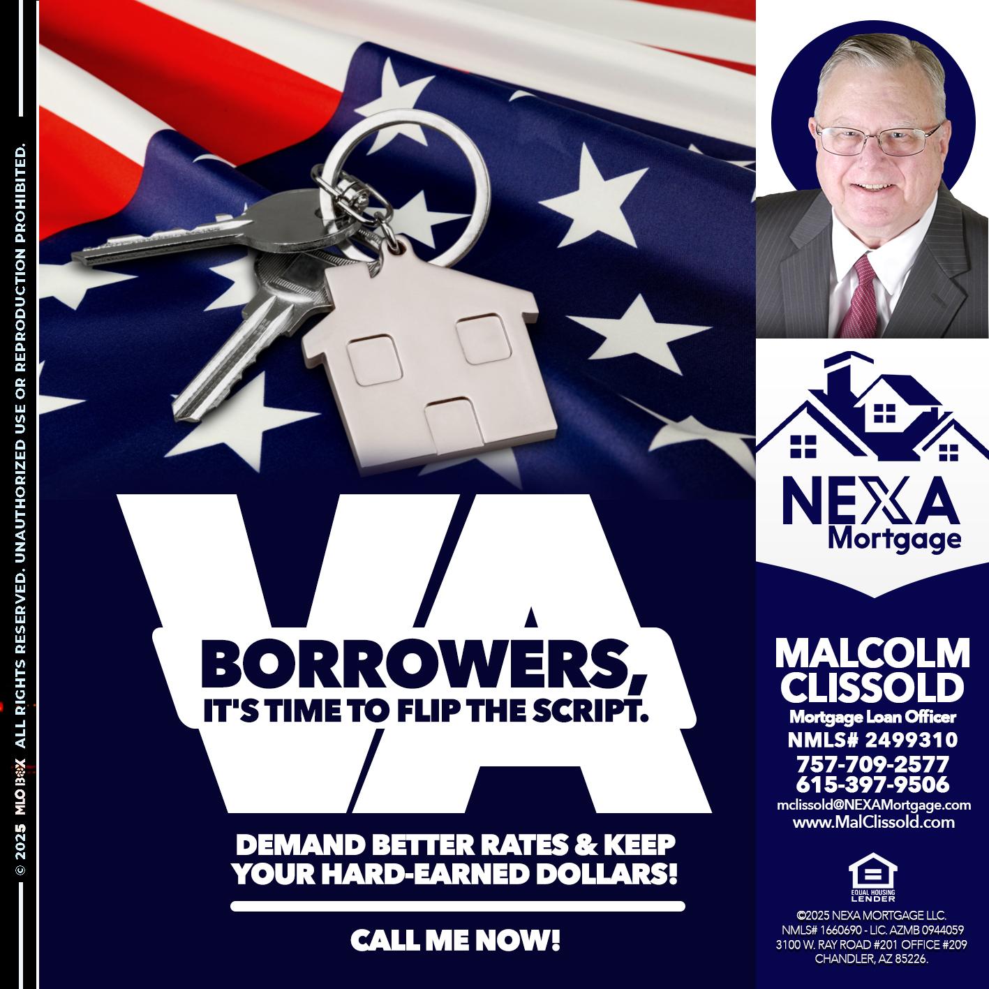VA BORROWERS - Malcolm Clissold -Mortgage Loan Officer