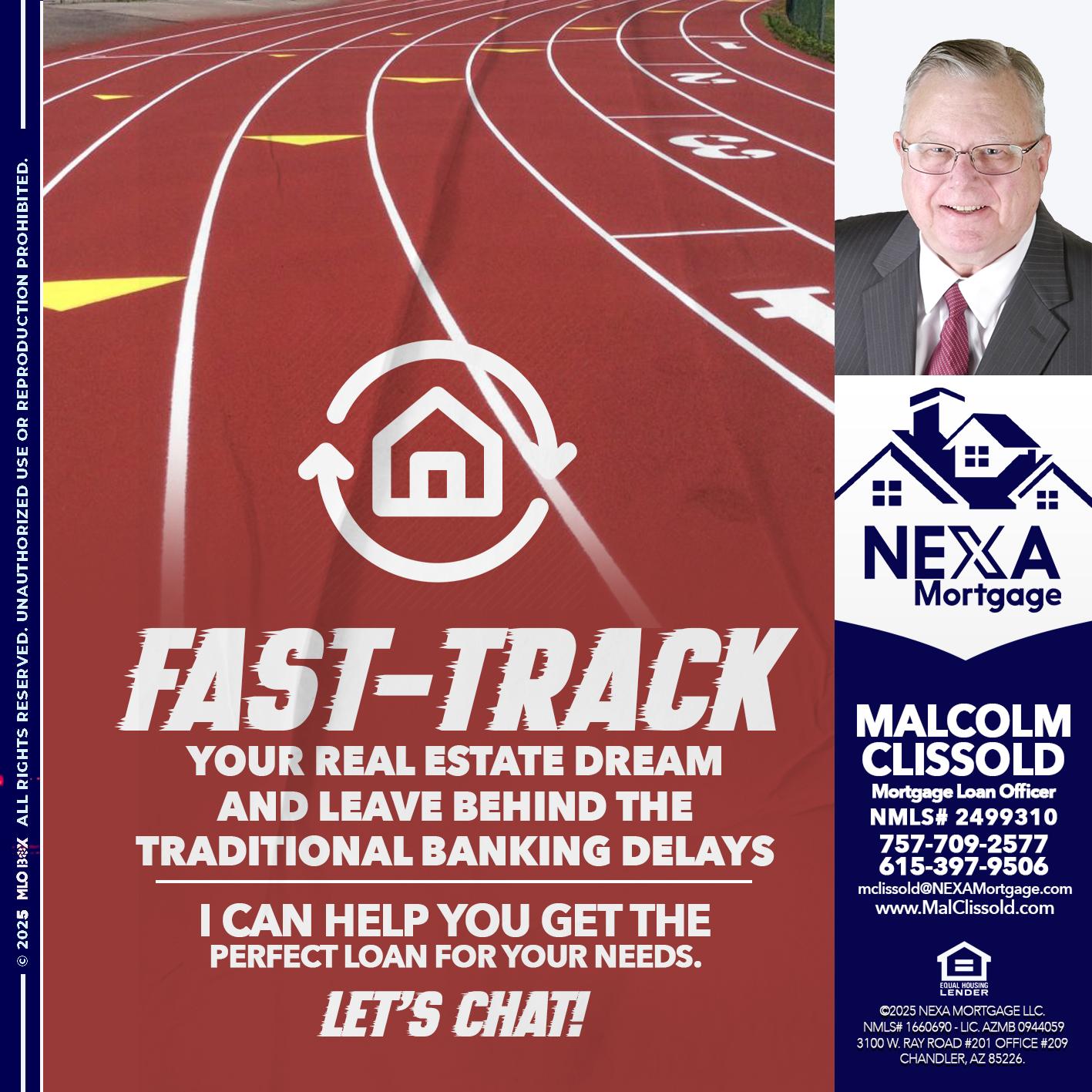 FAST TRACK - Malcolm Clissold -Mortgage Loan Officer