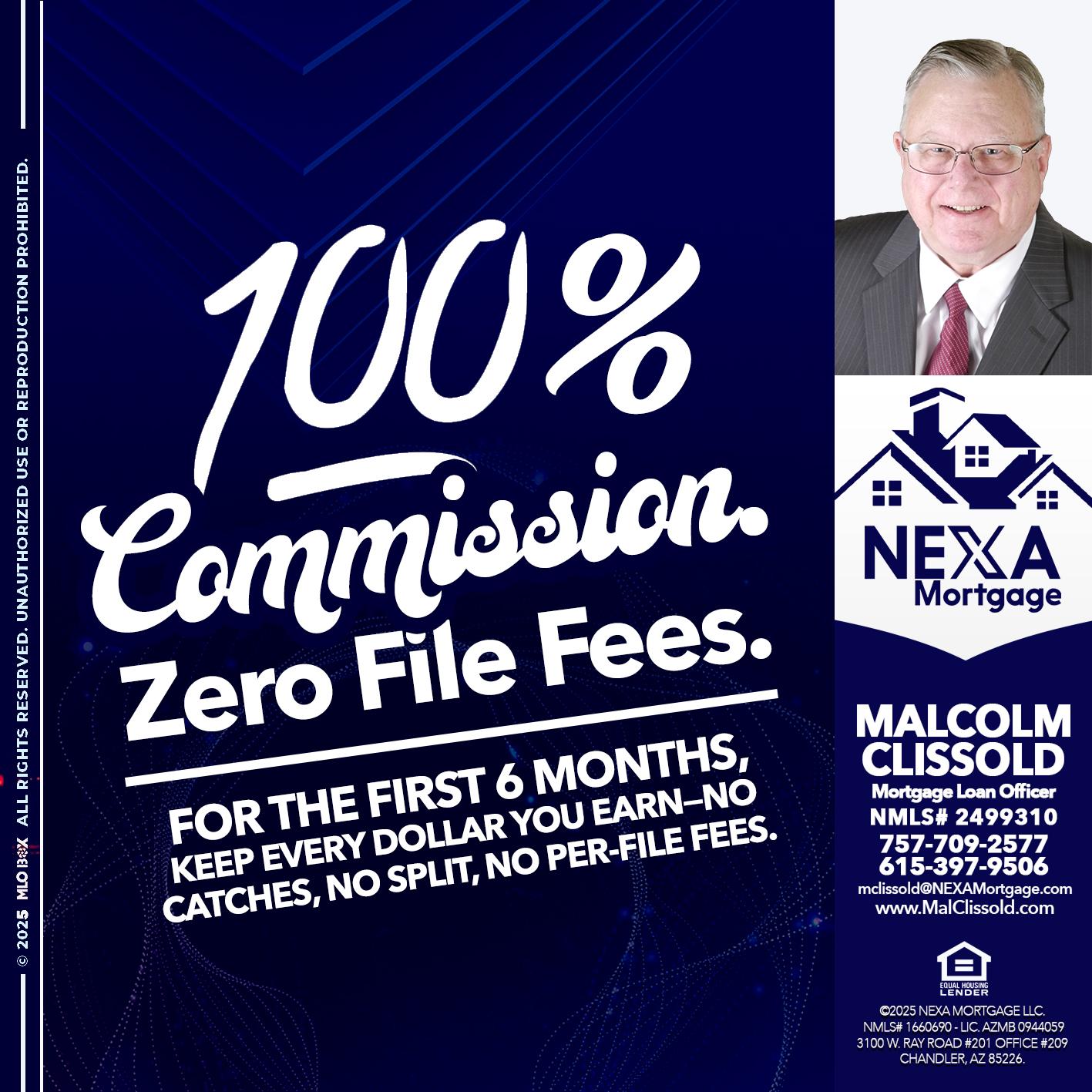 100% commission - Malcolm Clissold -Mortgage Loan Officer