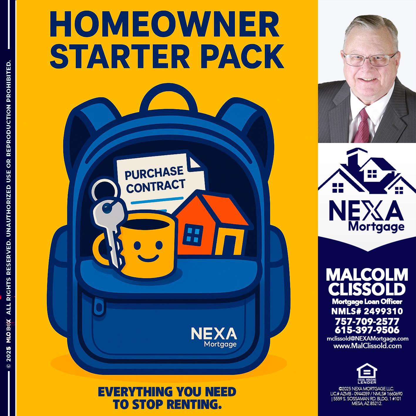 NEED A HOMEOWNER PACK.. - Malcolm Clissold -Mortgage Loan Officer