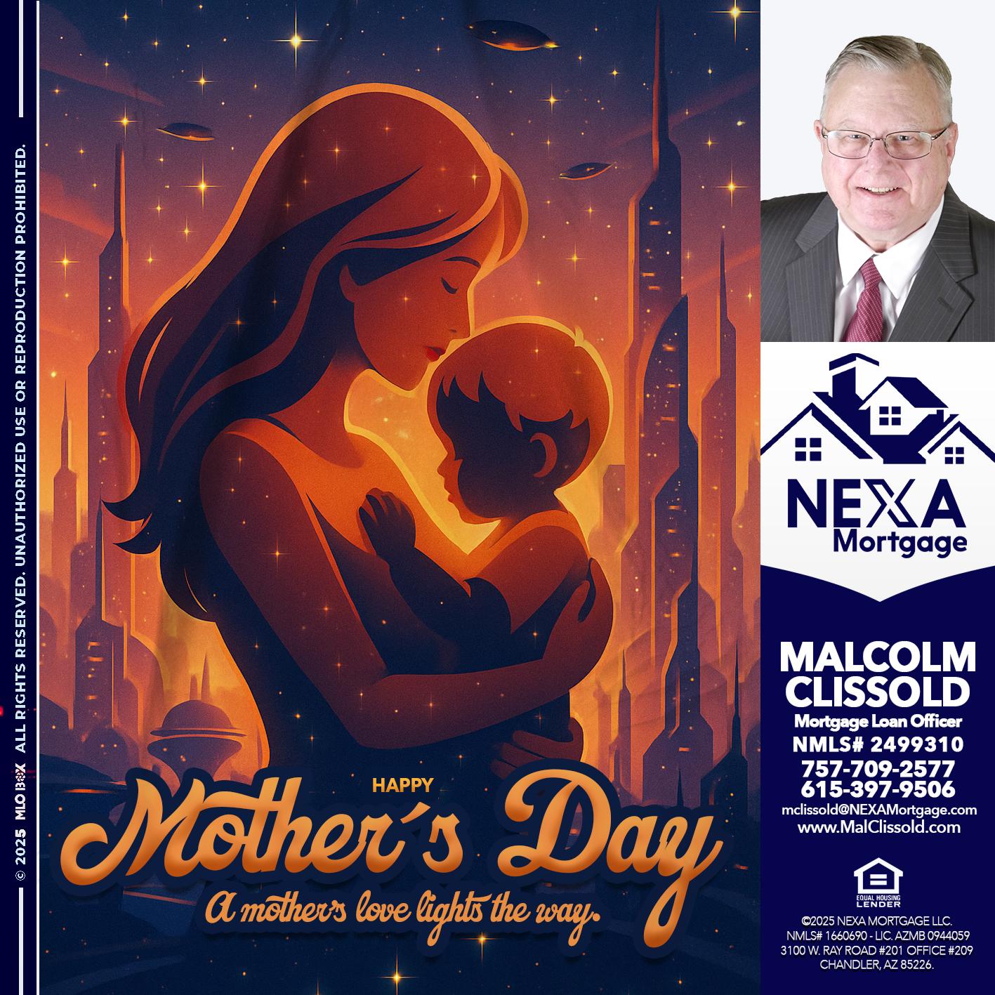 HAPPY MOTHERS DAY - Malcolm Clissold -Mortgage Loan Officer