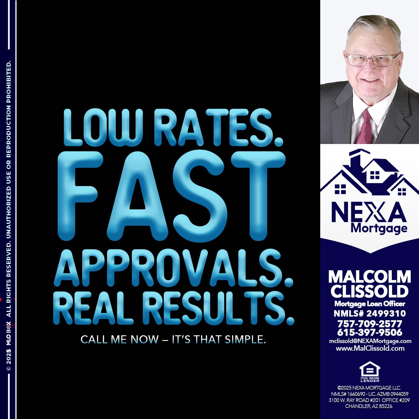 LOW RATES - Malcolm Clissold -Mortgage Loan Officer