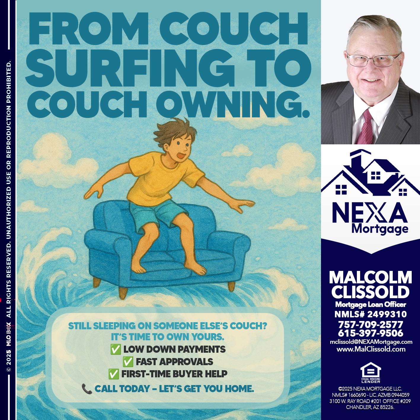 FROM COACH SURFING - Malcolm Clissold -Mortgage Loan Officer