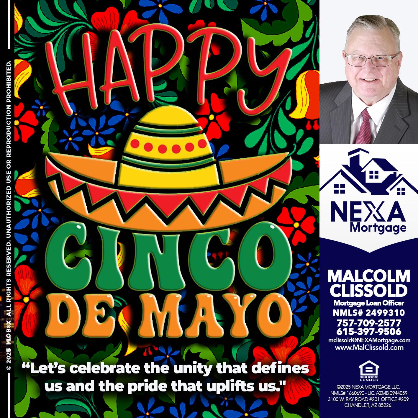 Happy 5 de Mayo - Malcolm Clissold -Mortgage Loan Officer