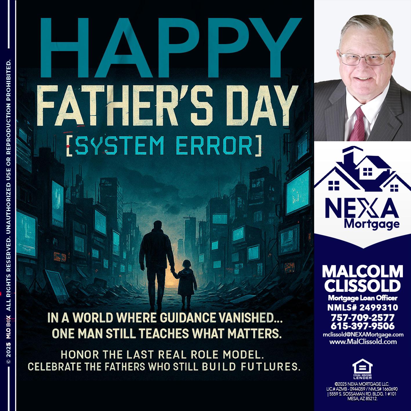 HAPPY FATHERS DAY - Malcolm Clissold -Mortgage Loan Officer