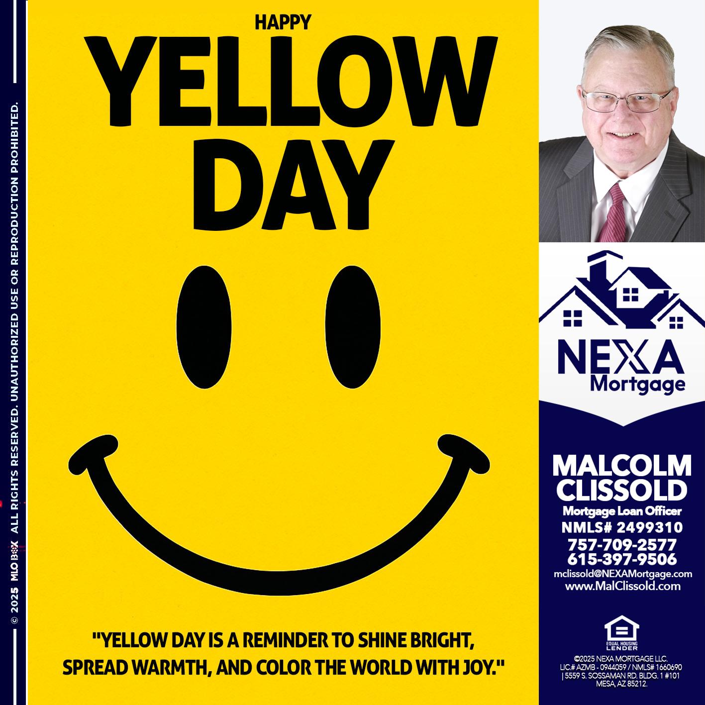 YELLOW DAY - Malcolm Clissold -Mortgage Loan Officer