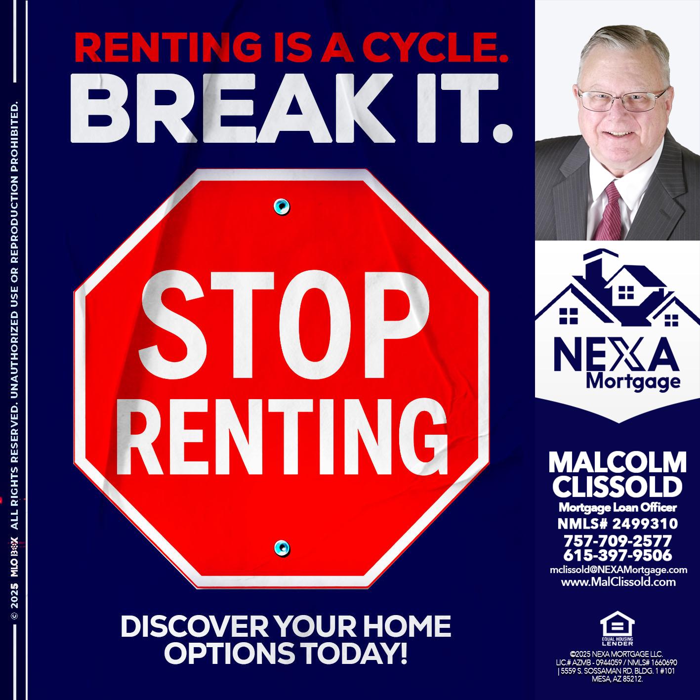 STOP RENTING - Malcolm Clissold -Mortgage Loan Officer