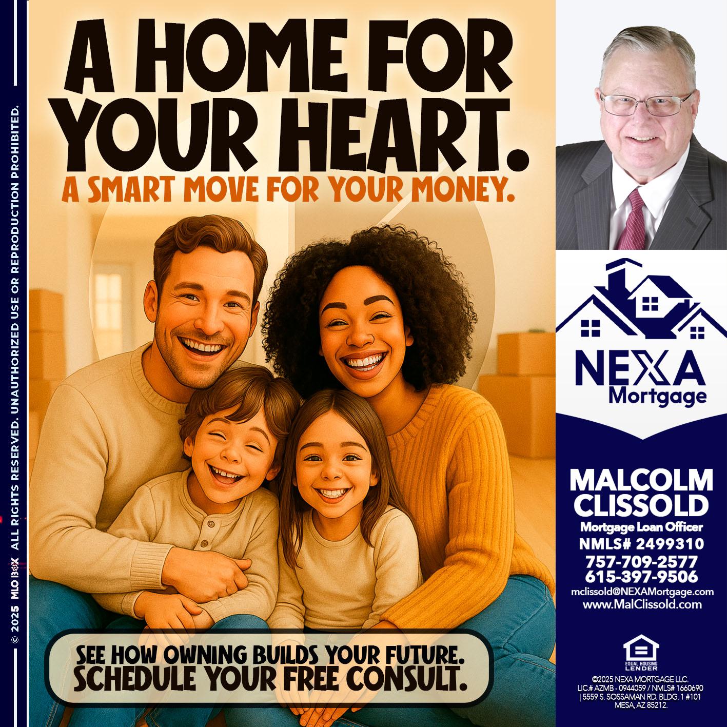A HOME FOR - Malcolm Clissold -Mortgage Loan Officer