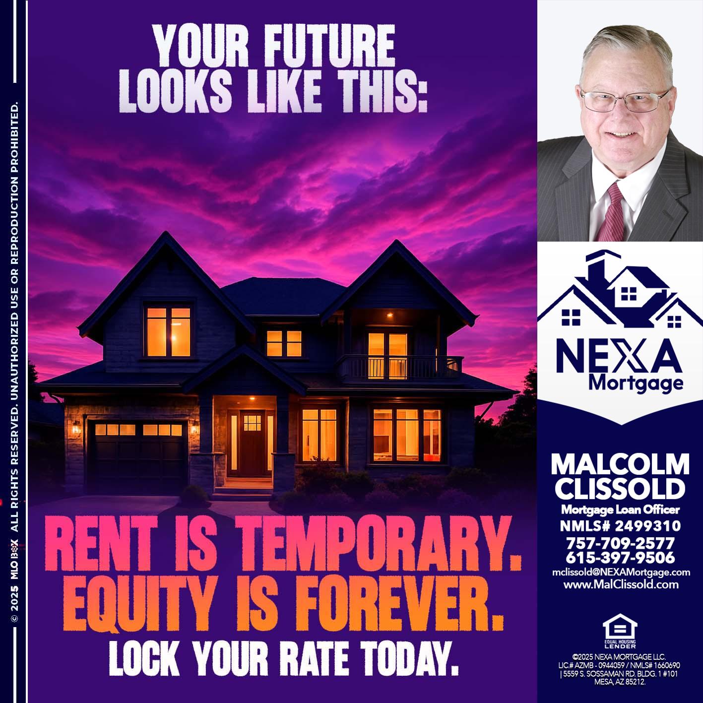 YOUR FUTURE - Malcolm Clissold -Mortgage Loan Officer