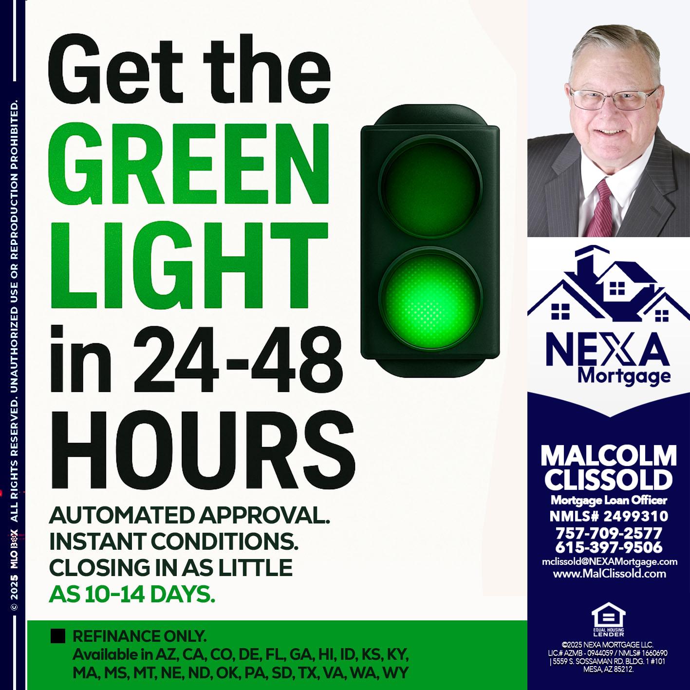 GET THE GREEN LIGHT - Malcolm Clissold -Mortgage Loan Officer