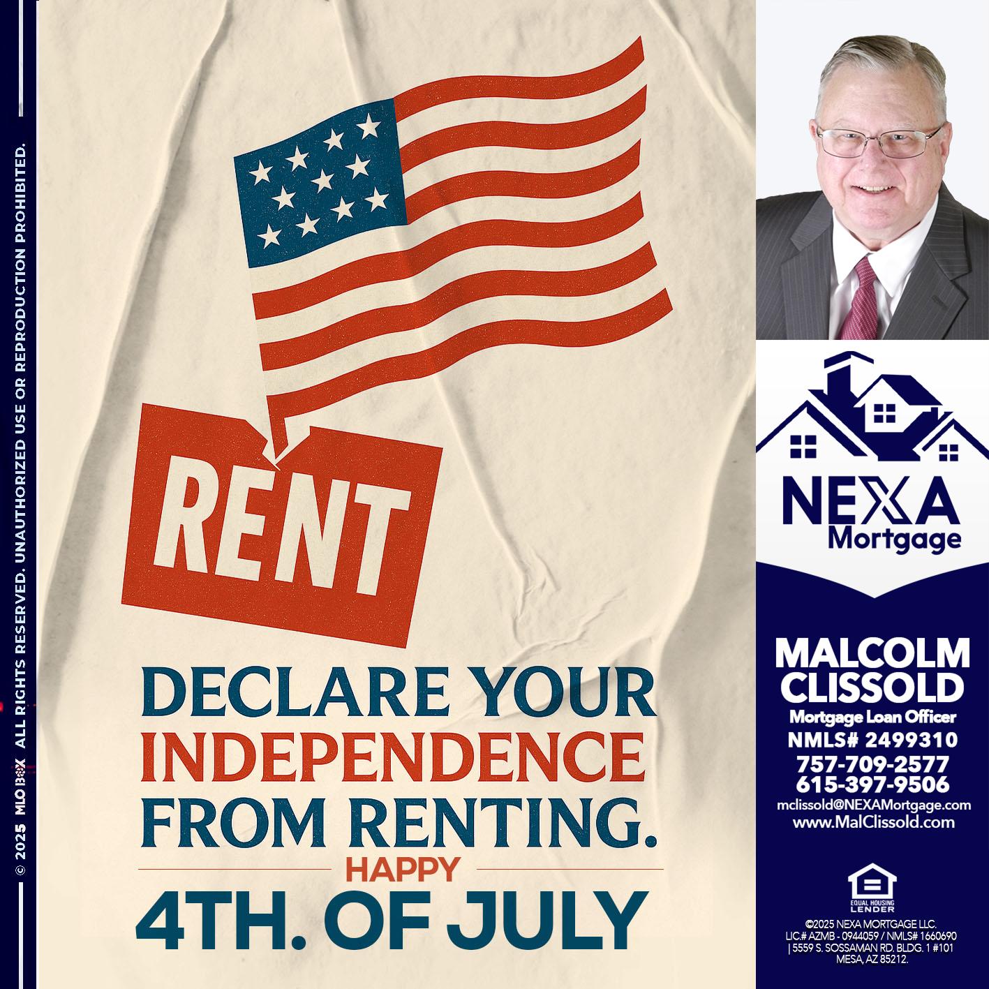 DECLARE YOUR INDEPENDENCE - Malcolm Clissold -Mortgage Loan Officer