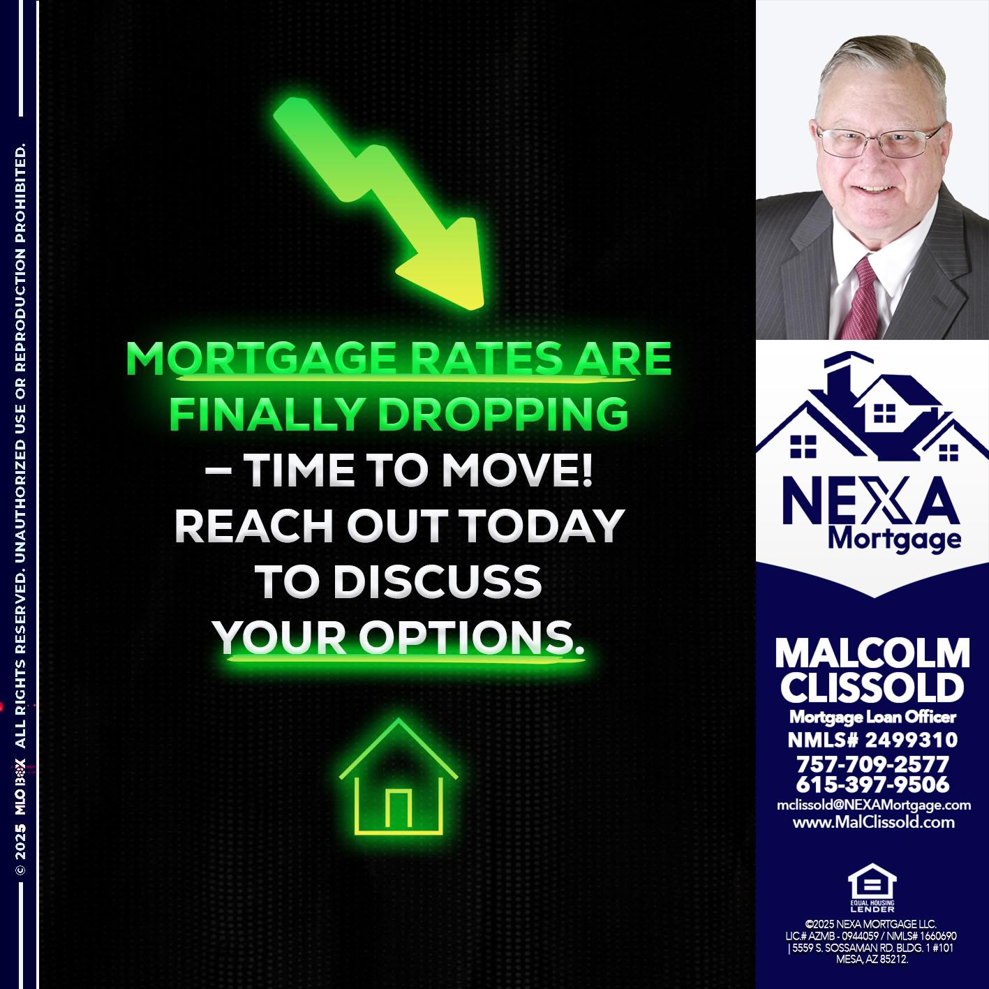 MORTGAGE RATES - Malcolm Clissold -Mortgage Loan Officer
