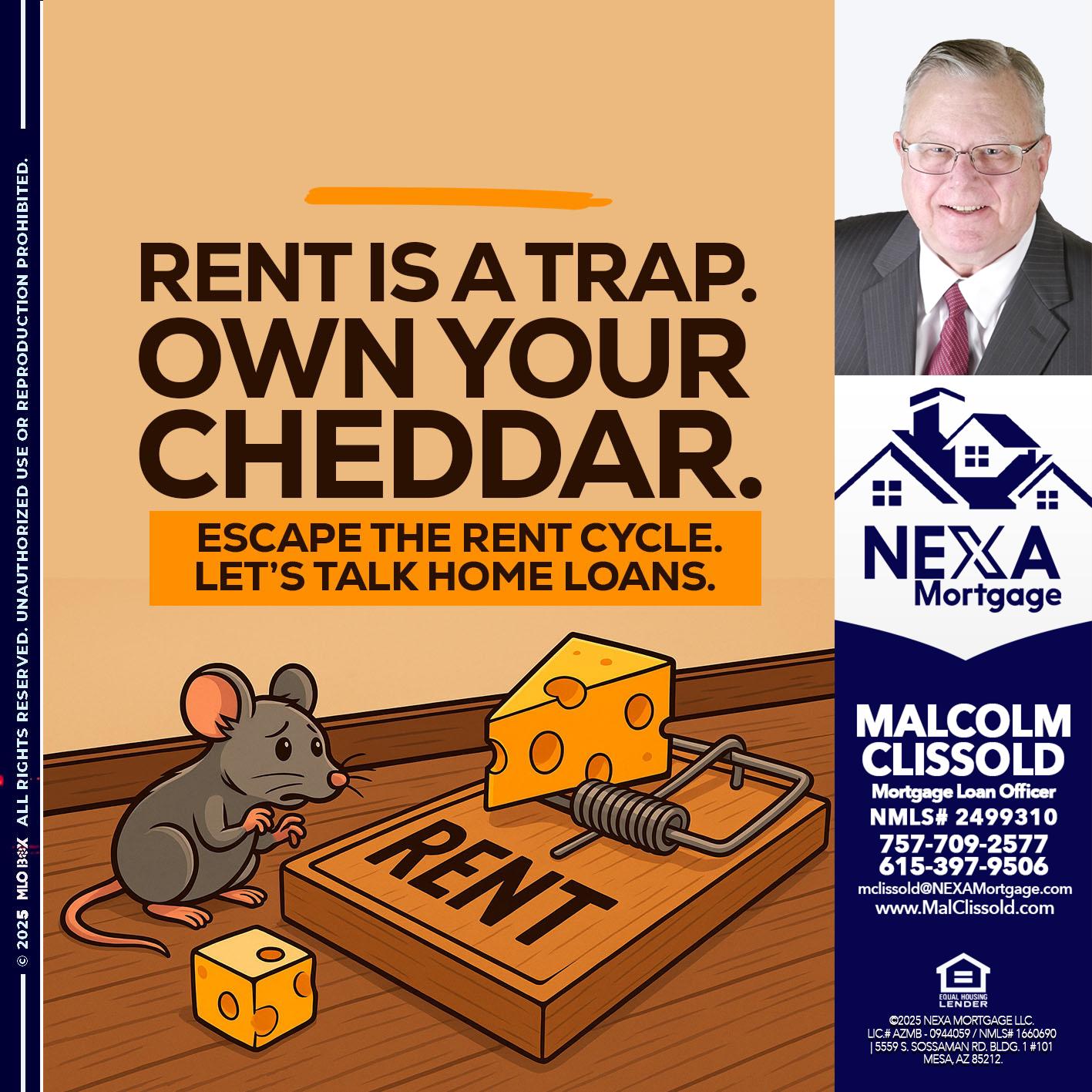 RENT IS TRAP - Malcolm Clissold -Mortgage Loan Officer