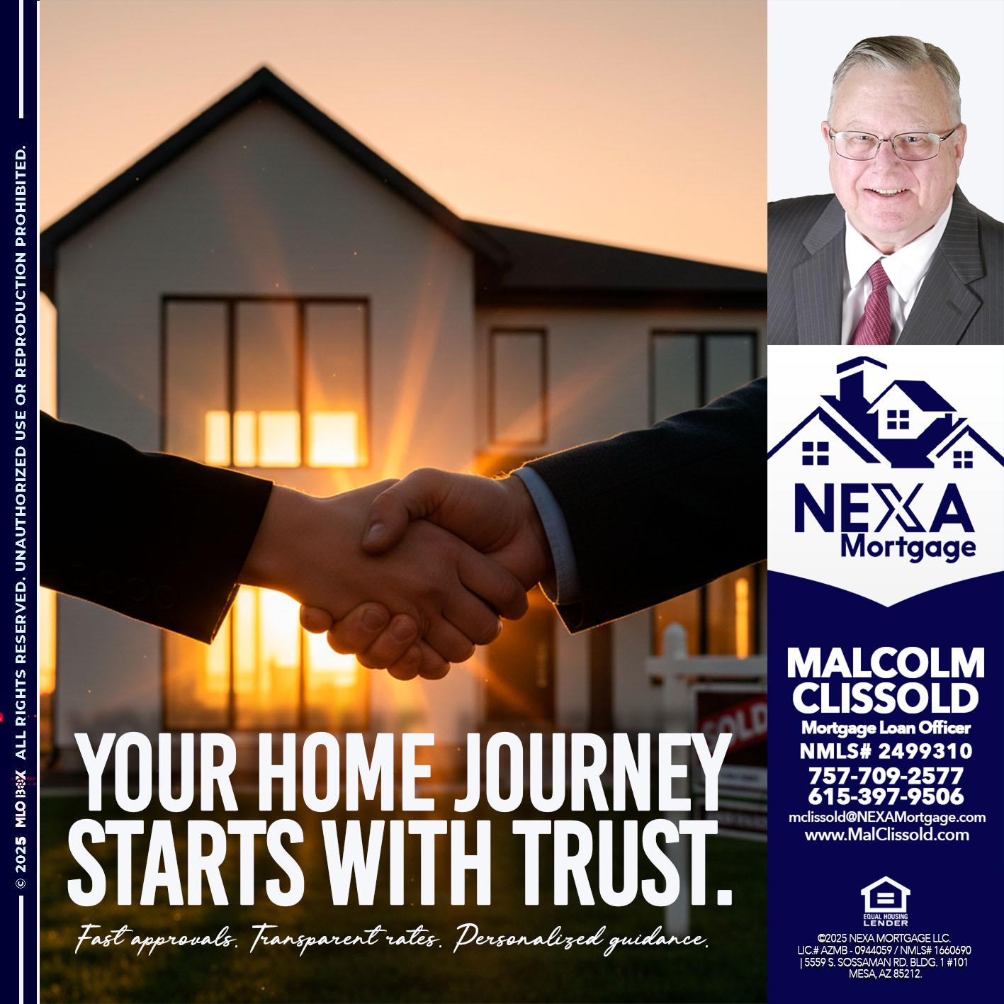 your home - Malcolm Clissold -Mortgage Loan Officer