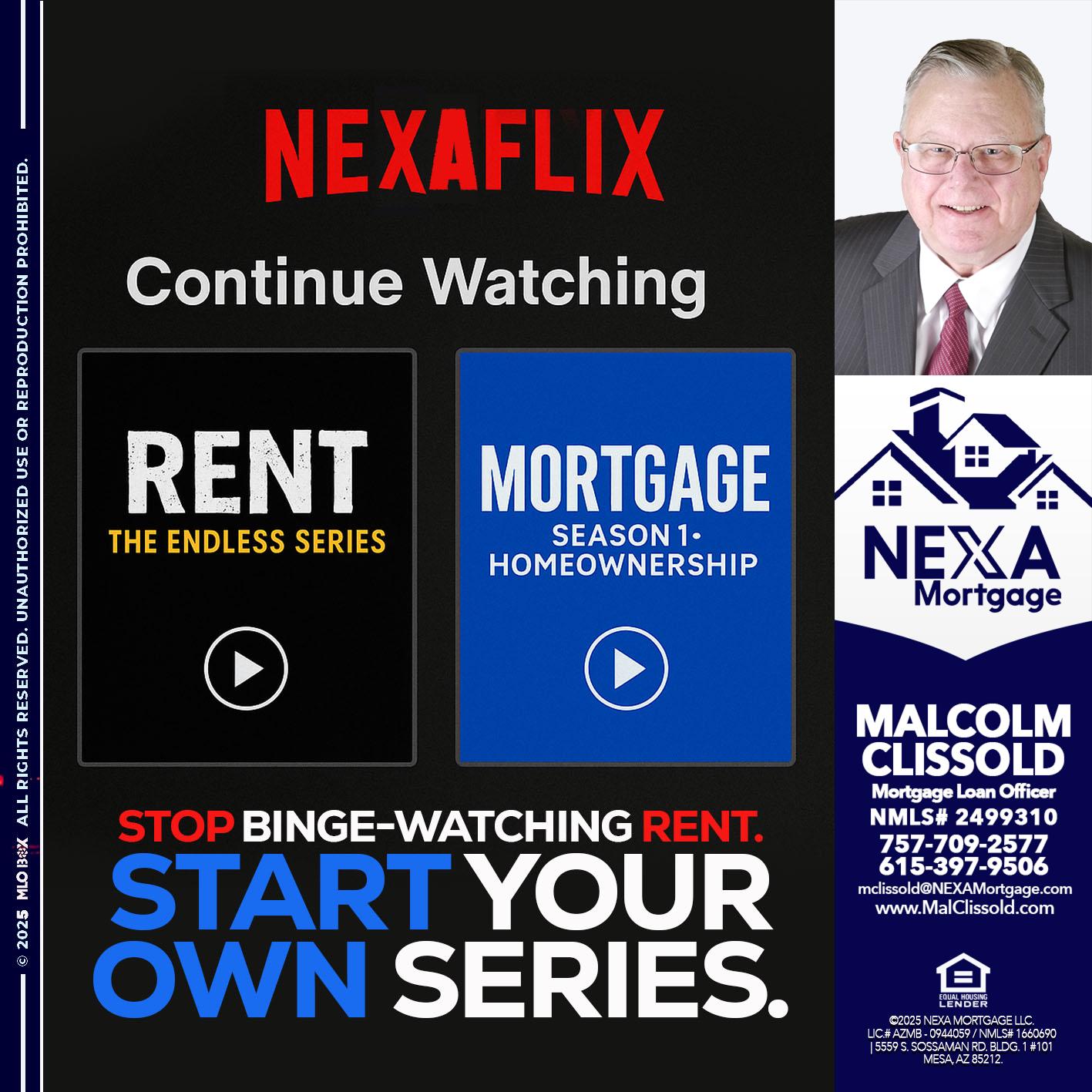 NEXAFLIX - Malcolm Clissold -Mortgage Loan Officer