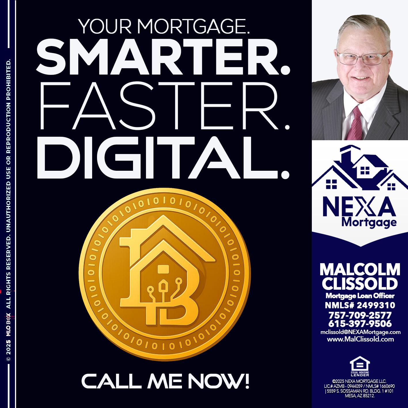 YOUR MORTGAGE - Malcolm Clissold -Mortgage Loan Officer