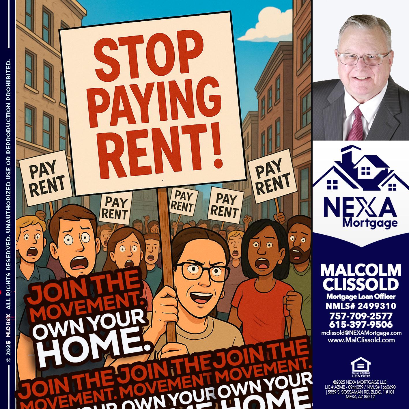 stop paying rent - Malcolm Clissold -Mortgage Loan Officer