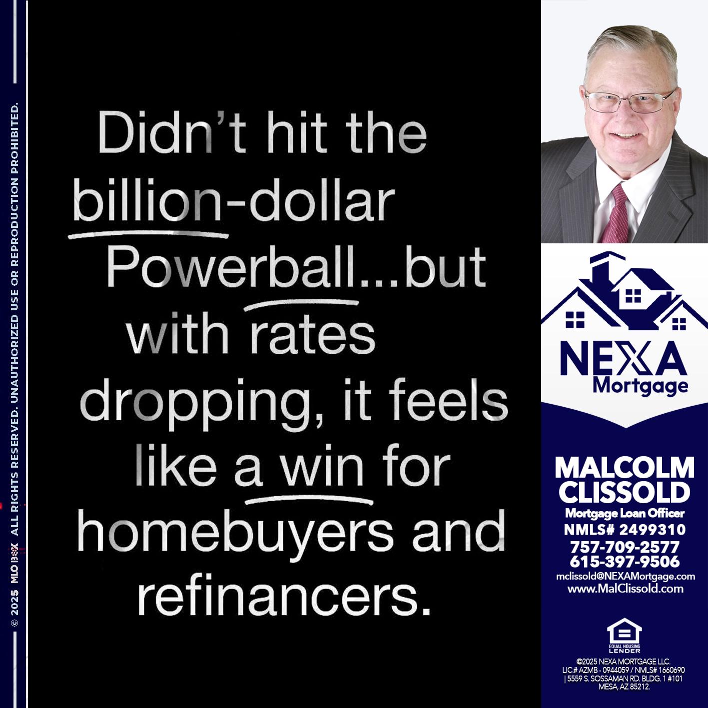 DIDNT HIT - Malcolm Clissold -Mortgage Loan Officer