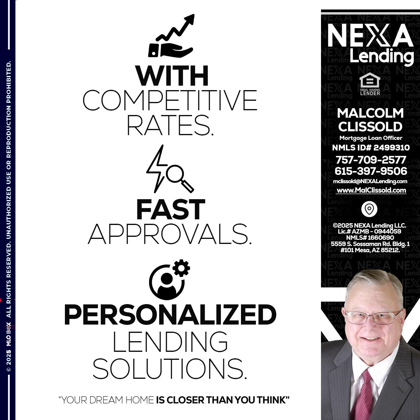 WITH COMPETITIVES RATES - Malcolm Clissold -Mortgage Loan Officer