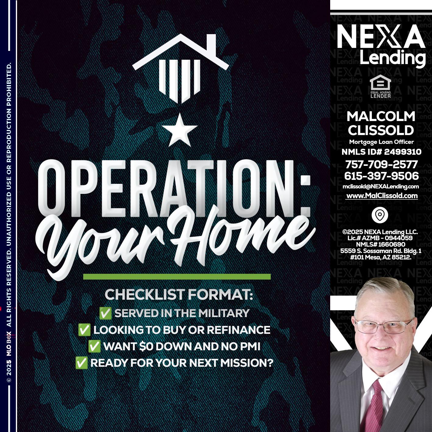 OPERATION YOUR HOME - Malcolm Clissold -Mortgage Loan Officer