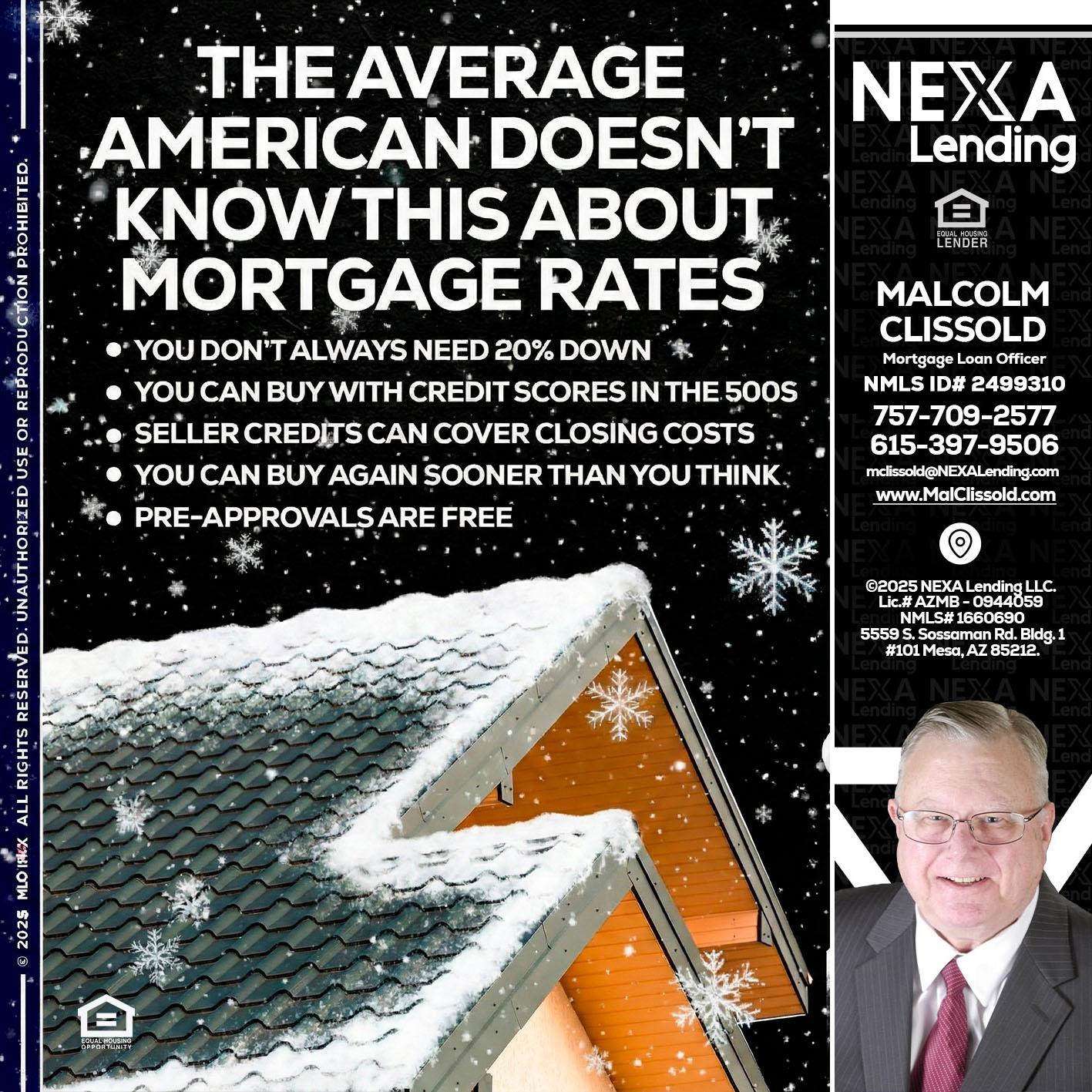 THE AVERAGE - Malcolm Clissold -Mortgage Loan Officer