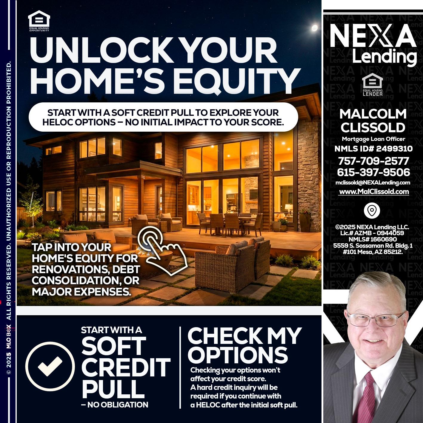 UNLOCK YOUR HOMES - Malcolm Clissold -Mortgage Loan Officer