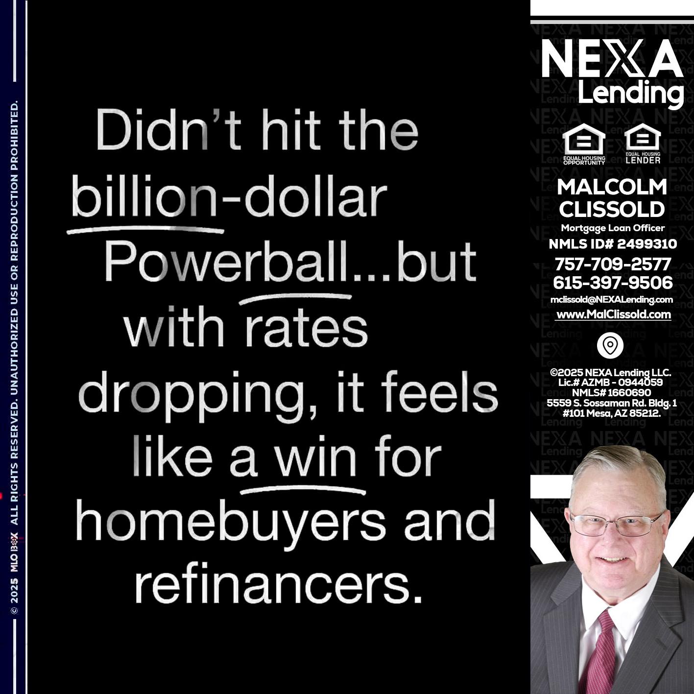 DIDNT HIT - Malcolm Clissold -Mortgage Loan Officer