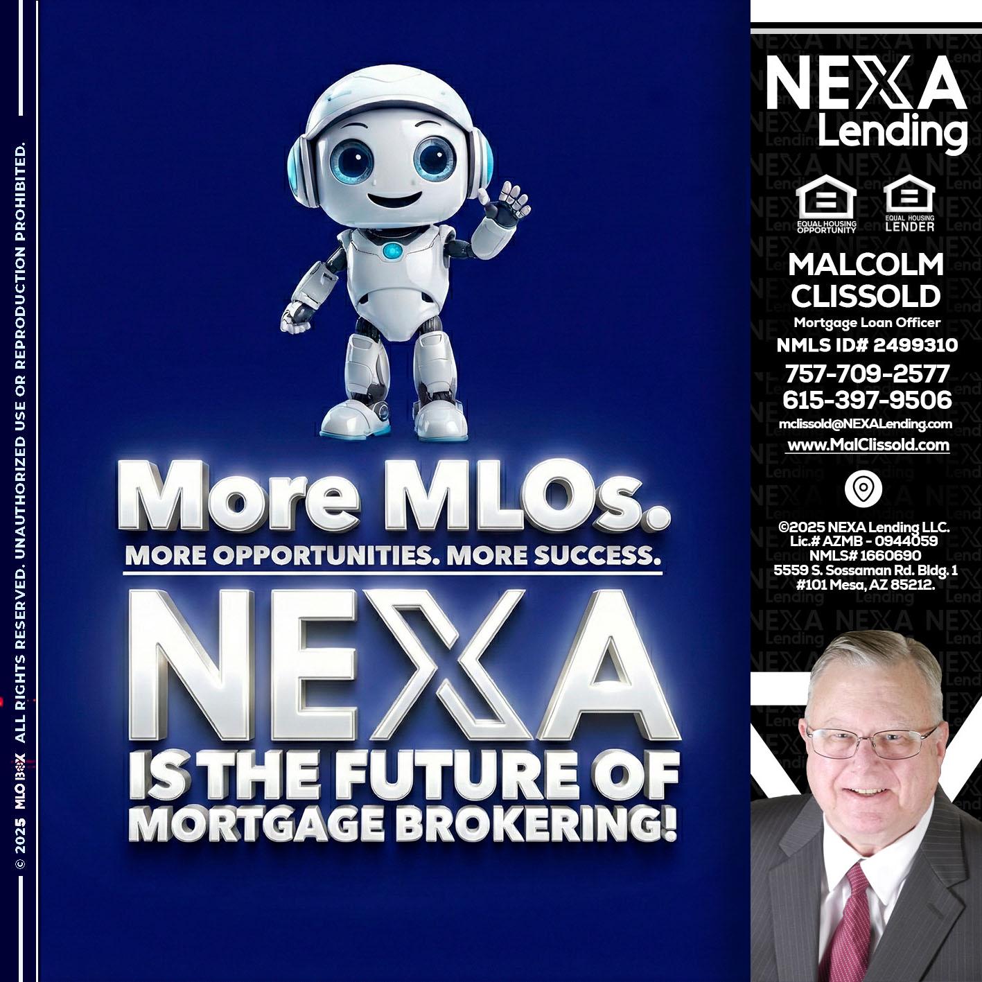 MORE MLOs - Malcolm Clissold -Mortgage Loan Officer