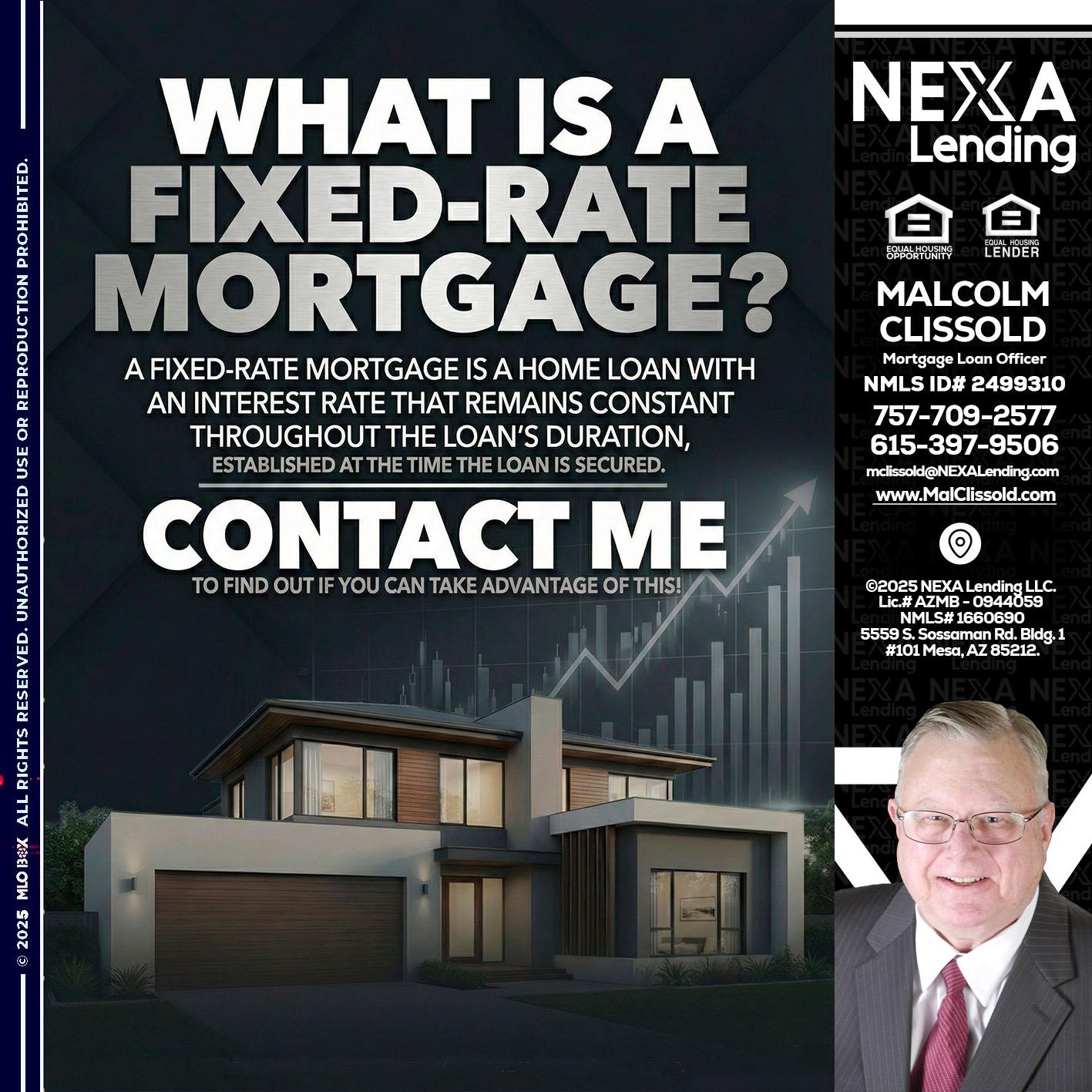 WHAT IS A - Malcolm Clissold -Mortgage Loan Officer