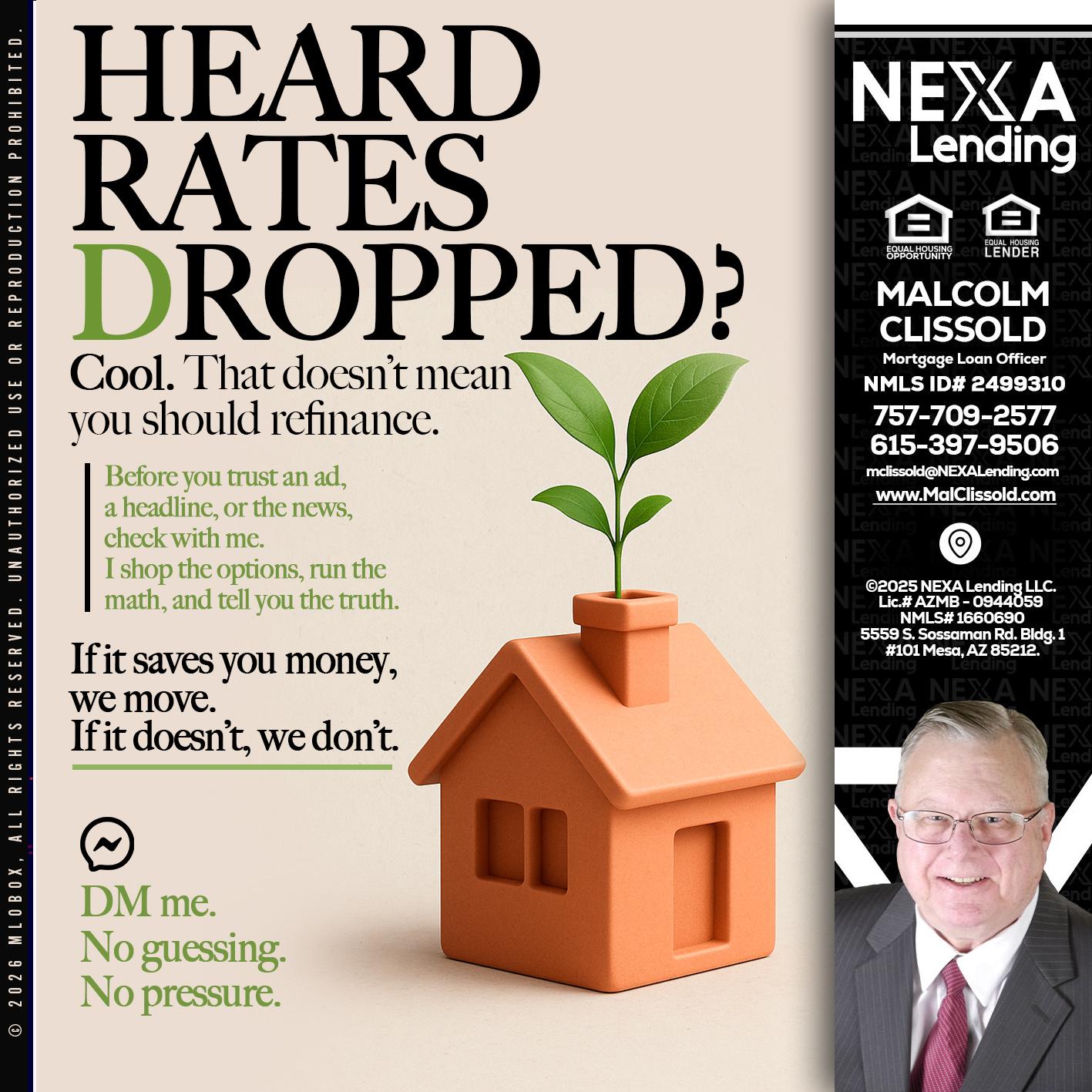 HEARD RATES - Malcolm Clissold -Mortgage Loan Officer