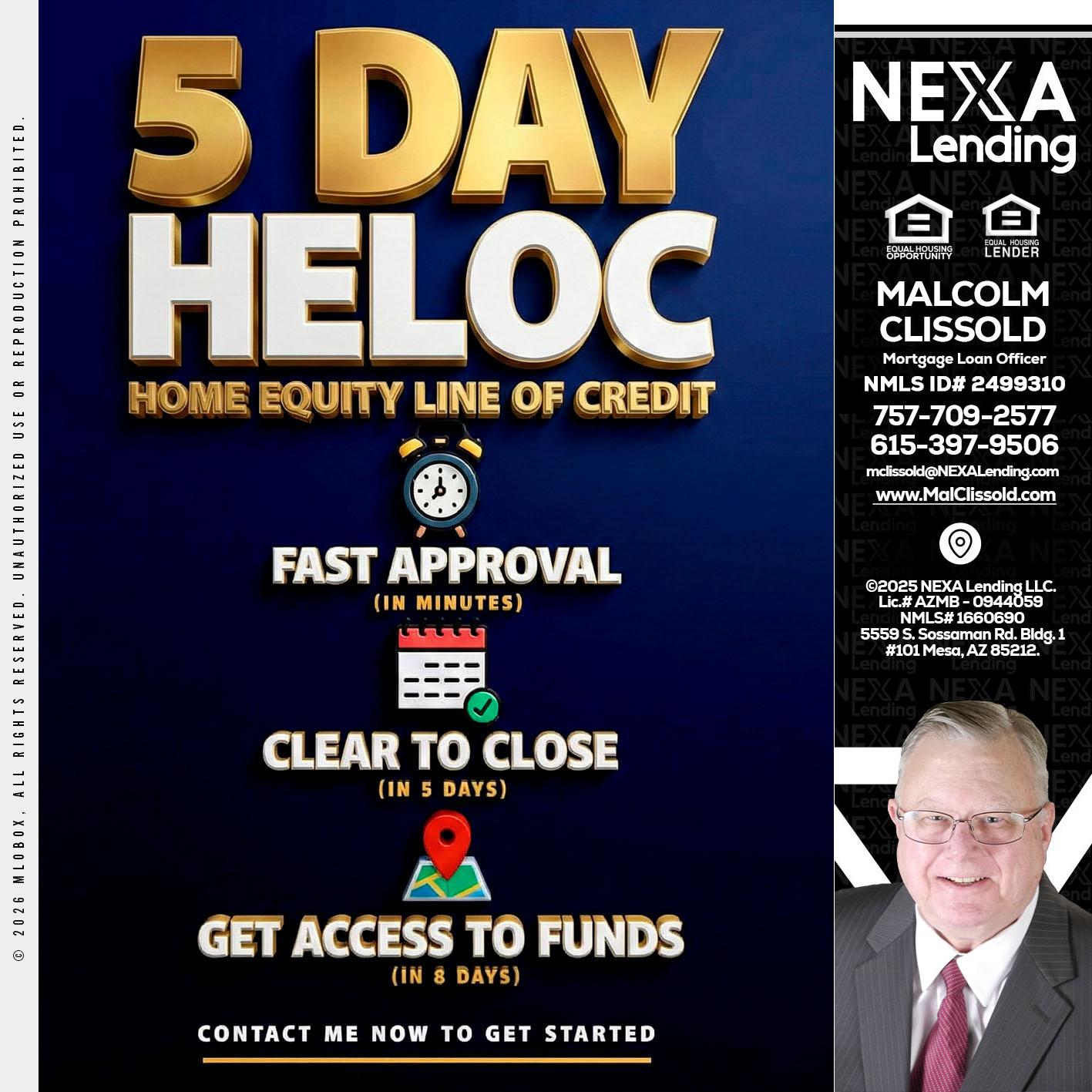5 day hello - Malcolm Clissold -Mortgage Loan Officer