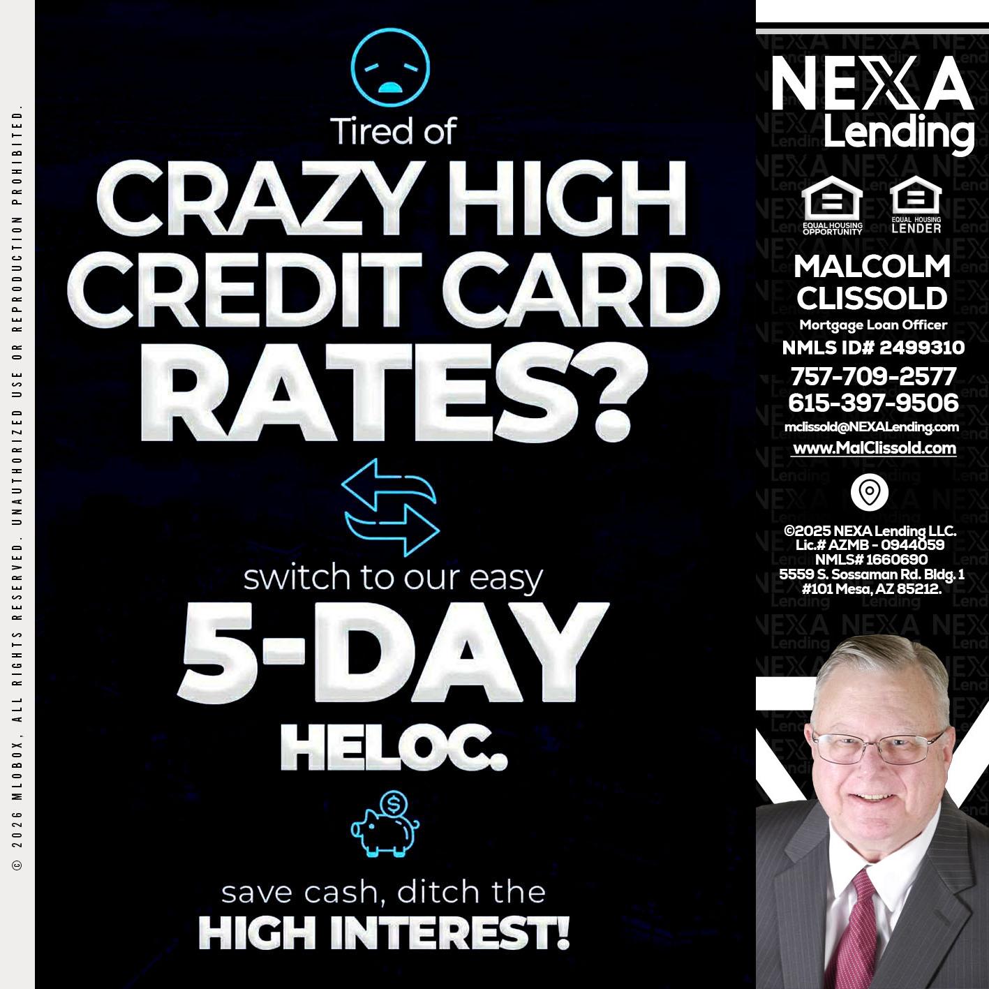 CRAZY HIGH - Malcolm Clissold -Mortgage Loan Officer