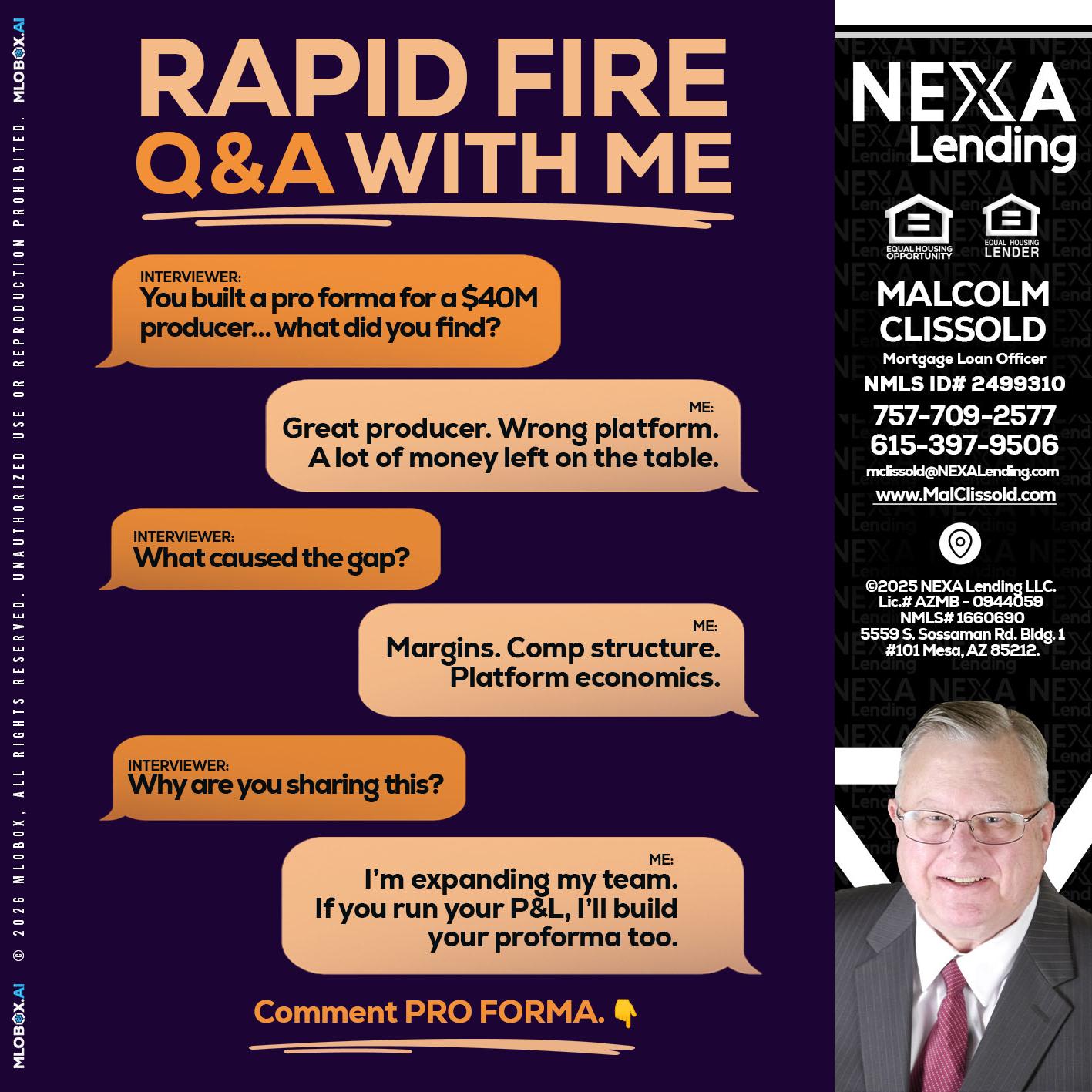 RAPID FIRE - Malcolm Clissold -Mortgage Loan Officer