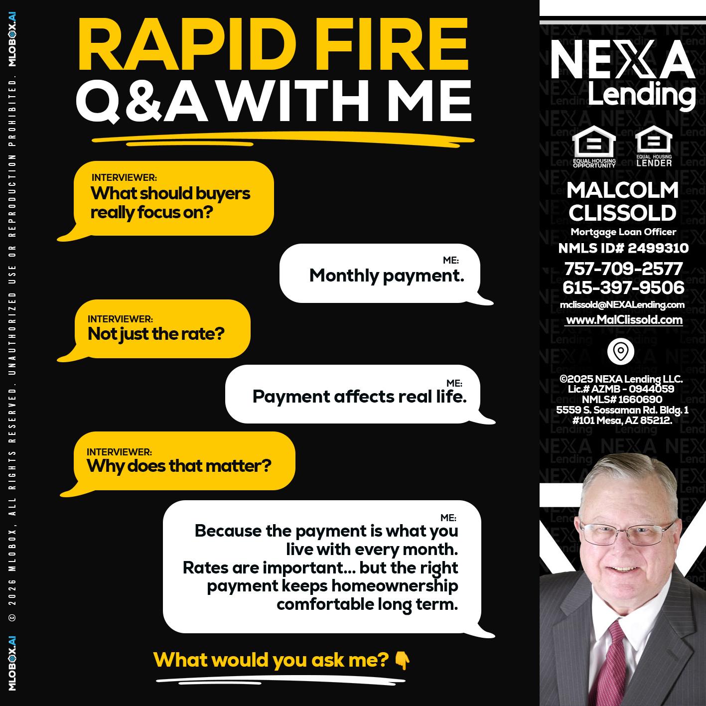 RAPID FIRE Q&A - Malcolm Clissold -Mortgage Loan Officer