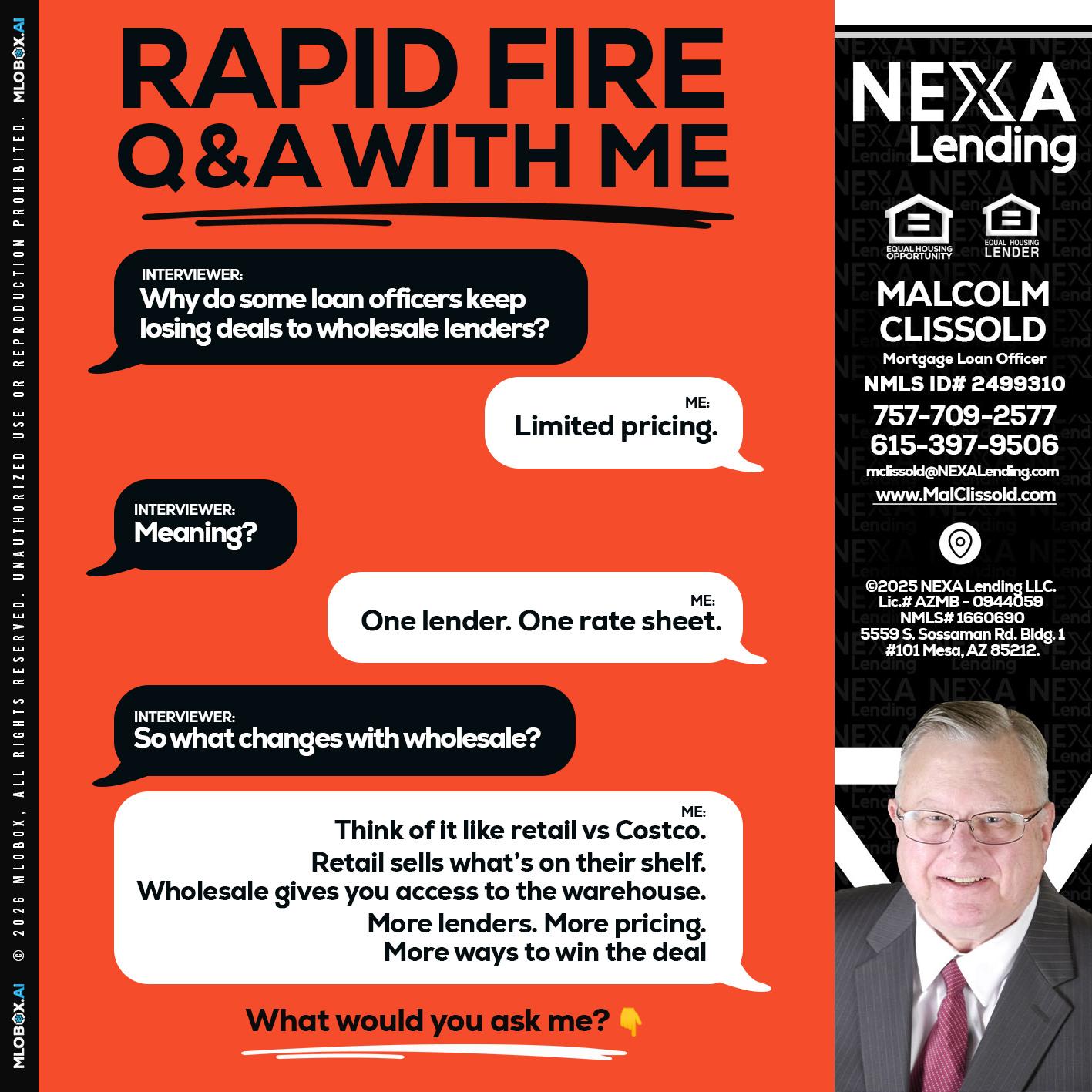 Q&A - Malcolm Clissold -Mortgage Loan Officer