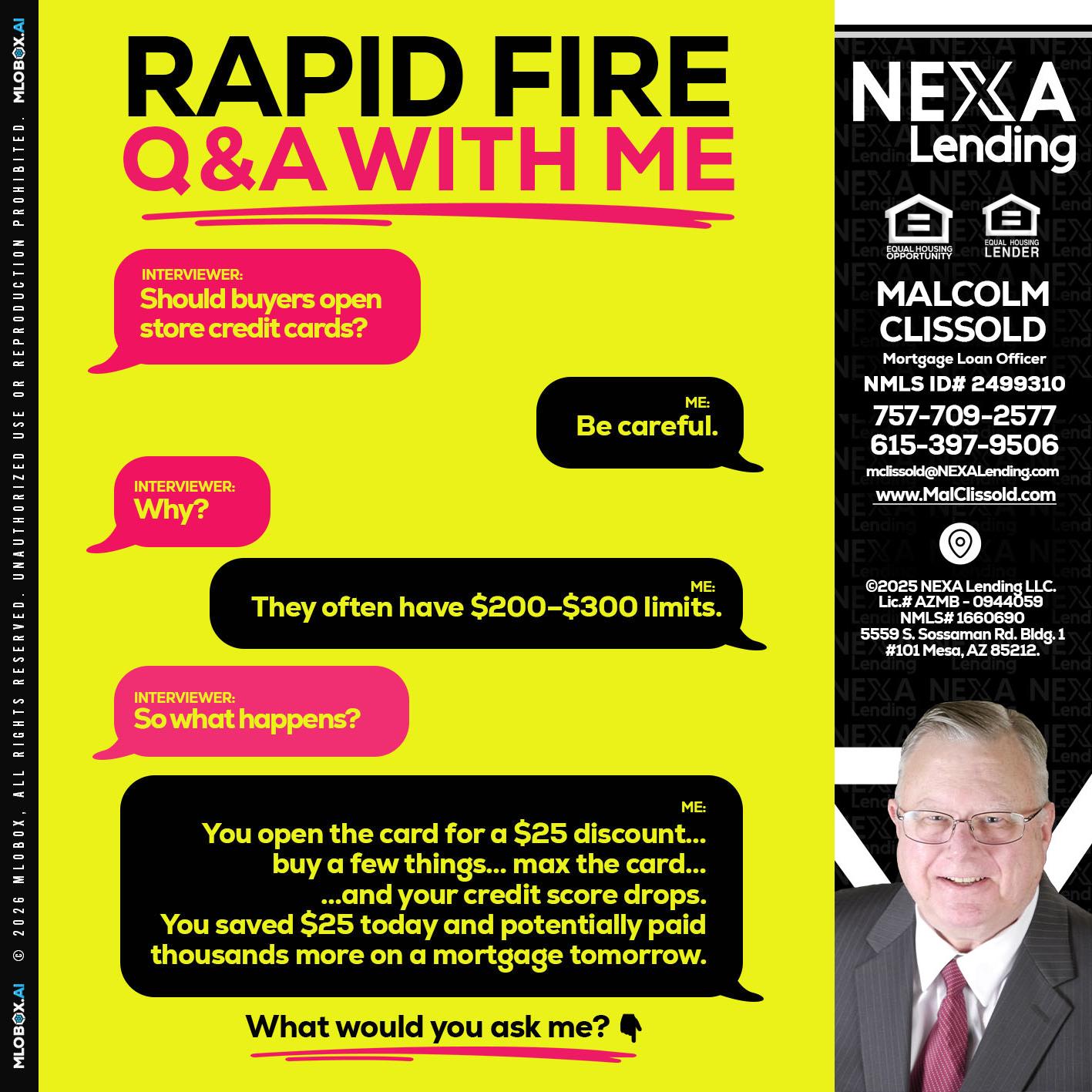RAPID FIRE Q&A - Malcolm Clissold -Mortgage Loan Officer