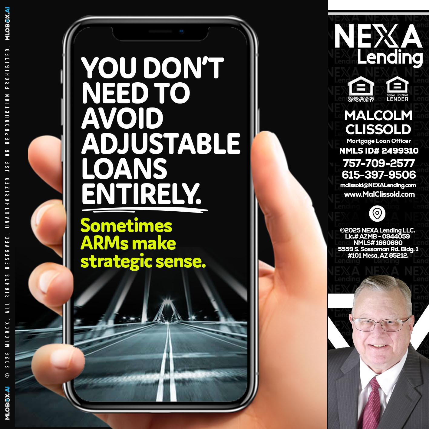 YOU DONT NEED - Malcolm Clissold -Mortgage Loan Officer