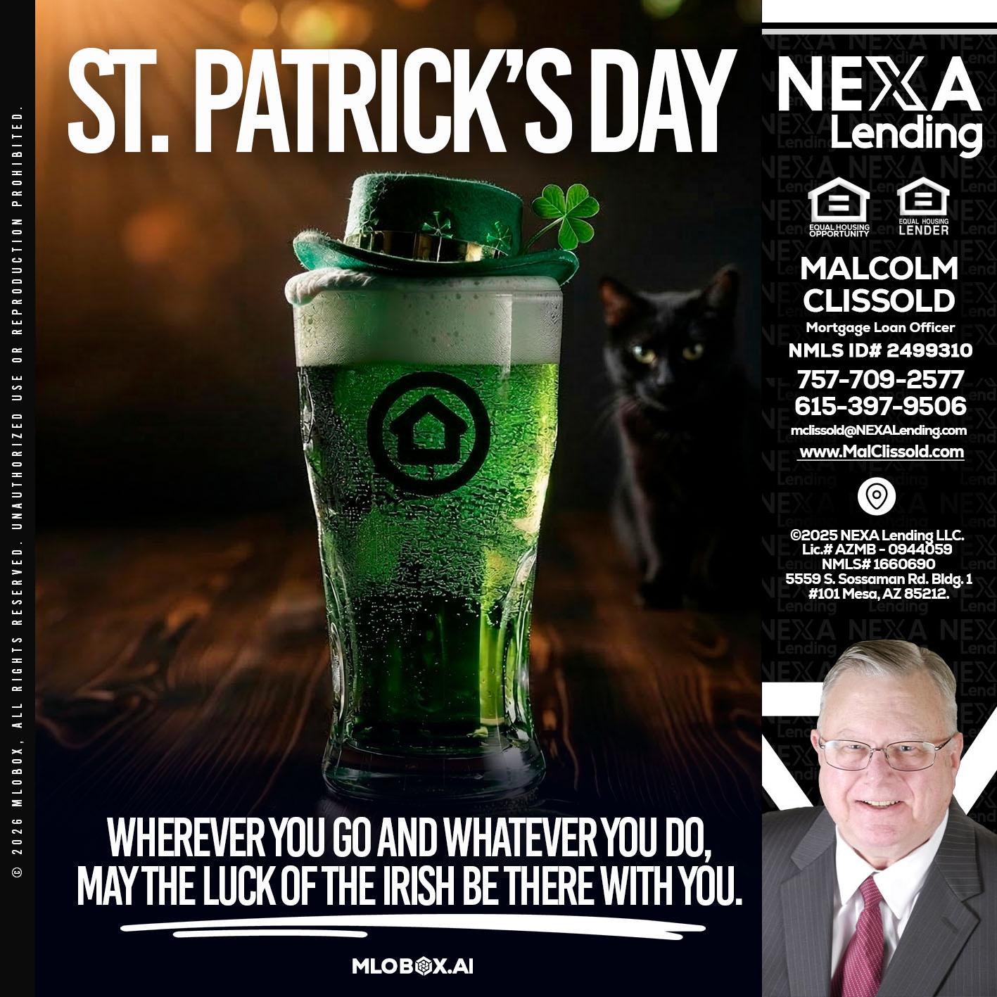 st. Patricks day - Malcolm Clissold -Mortgage Loan Officer