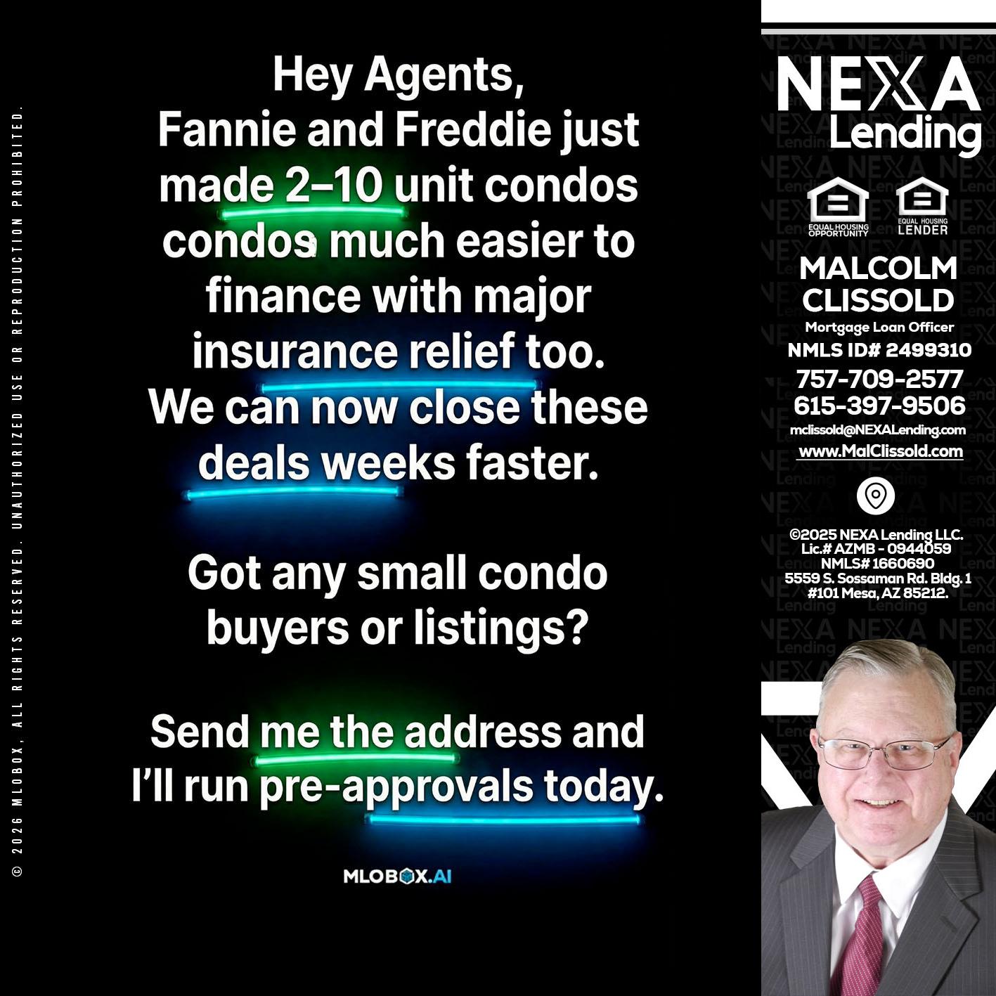 HEY AGENTS - Malcolm Clissold -Mortgage Loan Officer