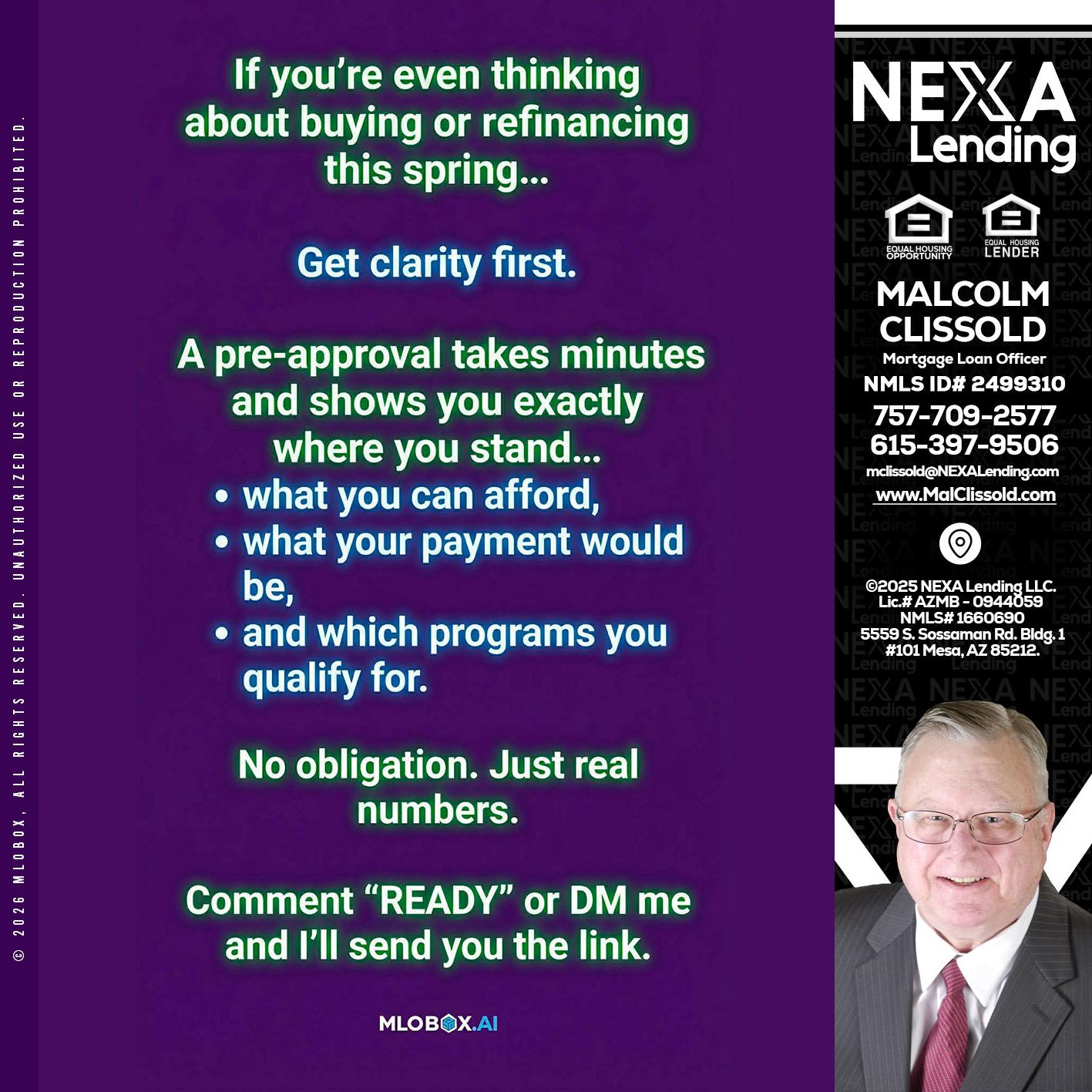 IF YOU THINKING - Malcolm Clissold -Mortgage Loan Officer