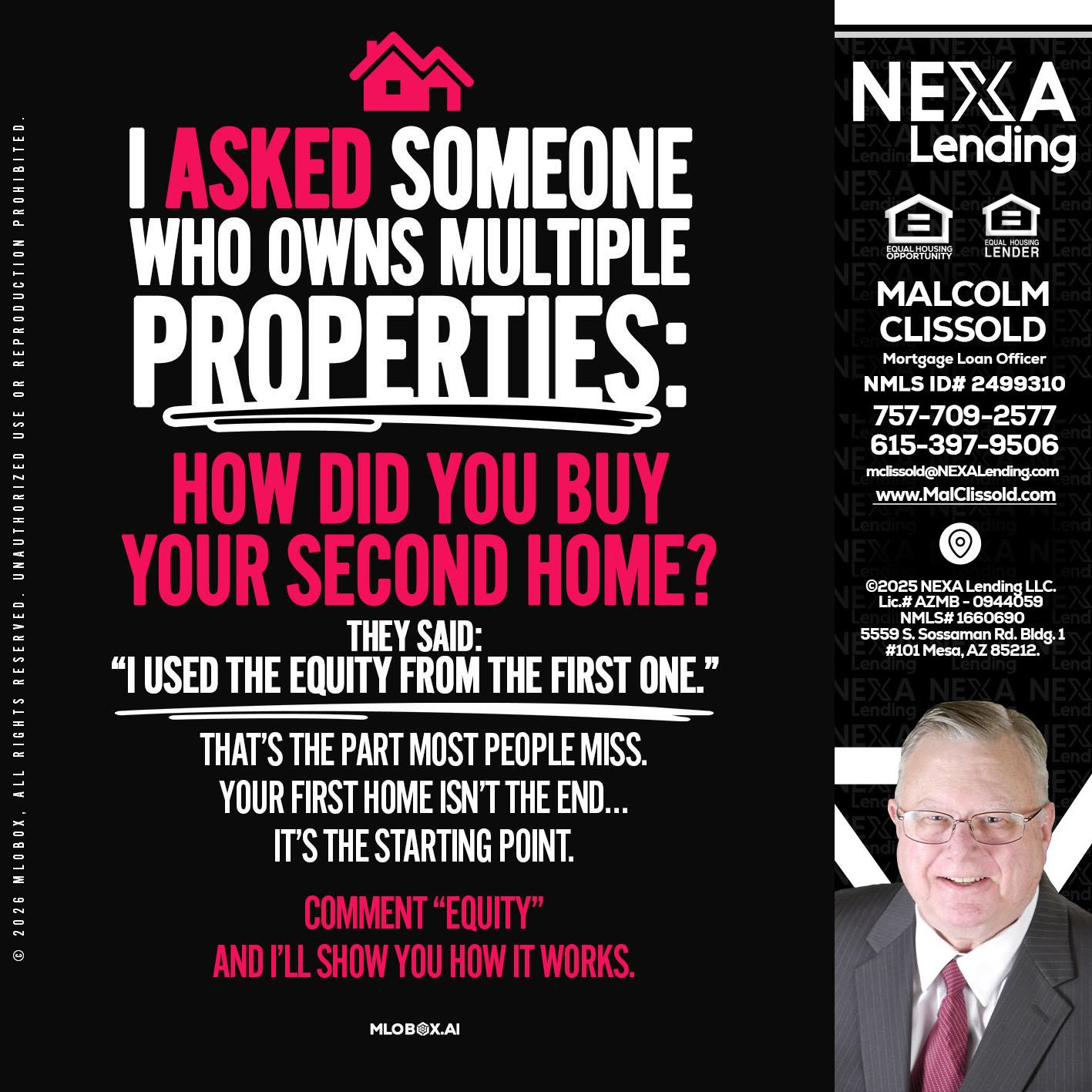 I ASKED SOMEONE - Malcolm Clissold -Mortgage Loan Officer